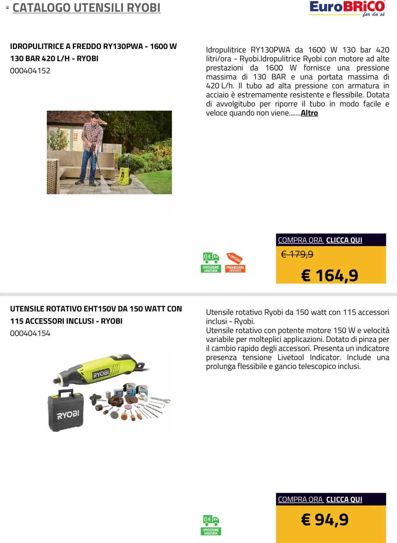Volantino Eurobrico del 23.07.2025 | Pagina: 50 | Prodotti: Tubo, Idropulitrice