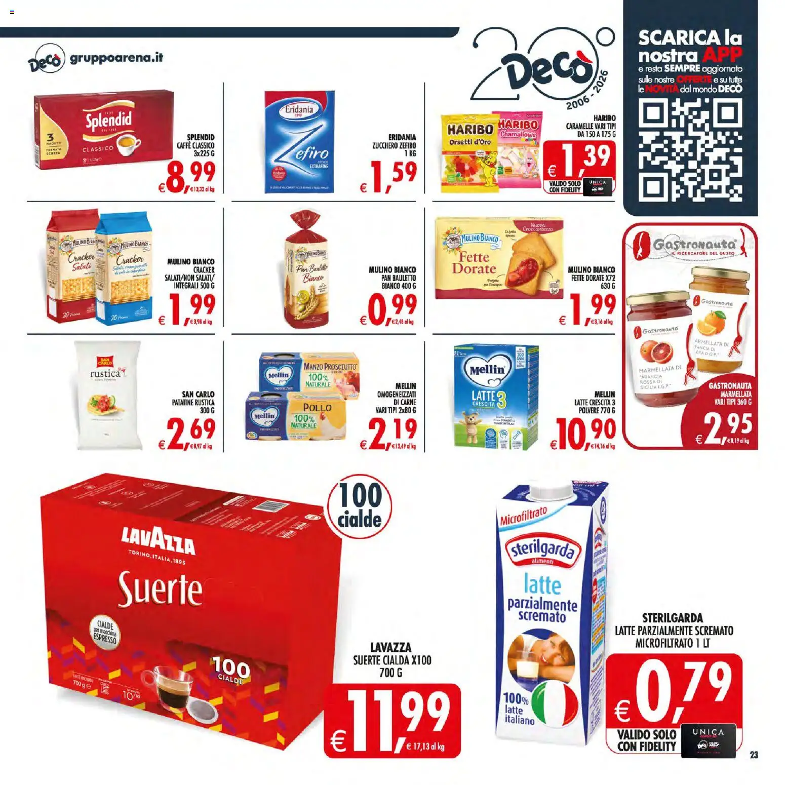 Volantino Decò del 21/08/2026 | Pagina: 28 | Prodotti: Pollo, Prosciutto, Carne, Cialda