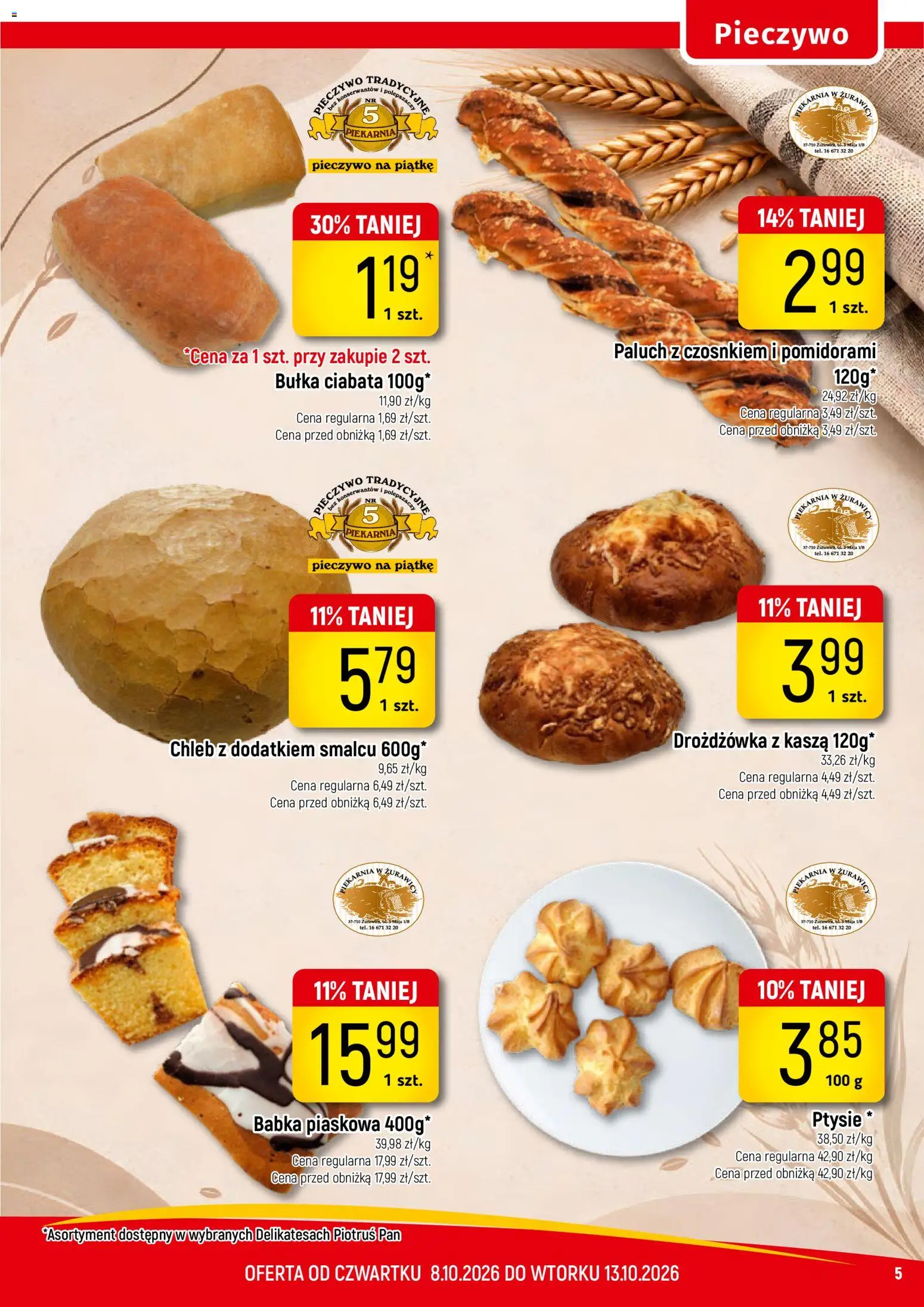 Piotruś Pan gazetka od 10.10.2026 | Strona: 5 | Produkty: Kasza, Piekarnia, Bułka, Chleb