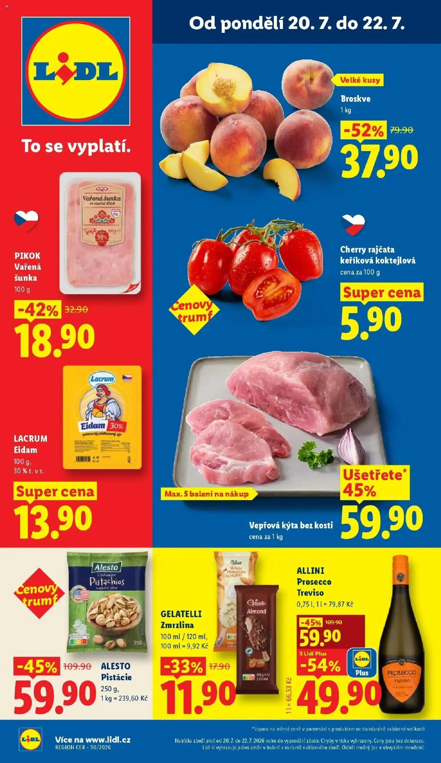 Lidl aktuální leták od 20.07.2026 | Strana: 1 | Produkty: Pistácie, Eidam, Kýta, Gelatelli