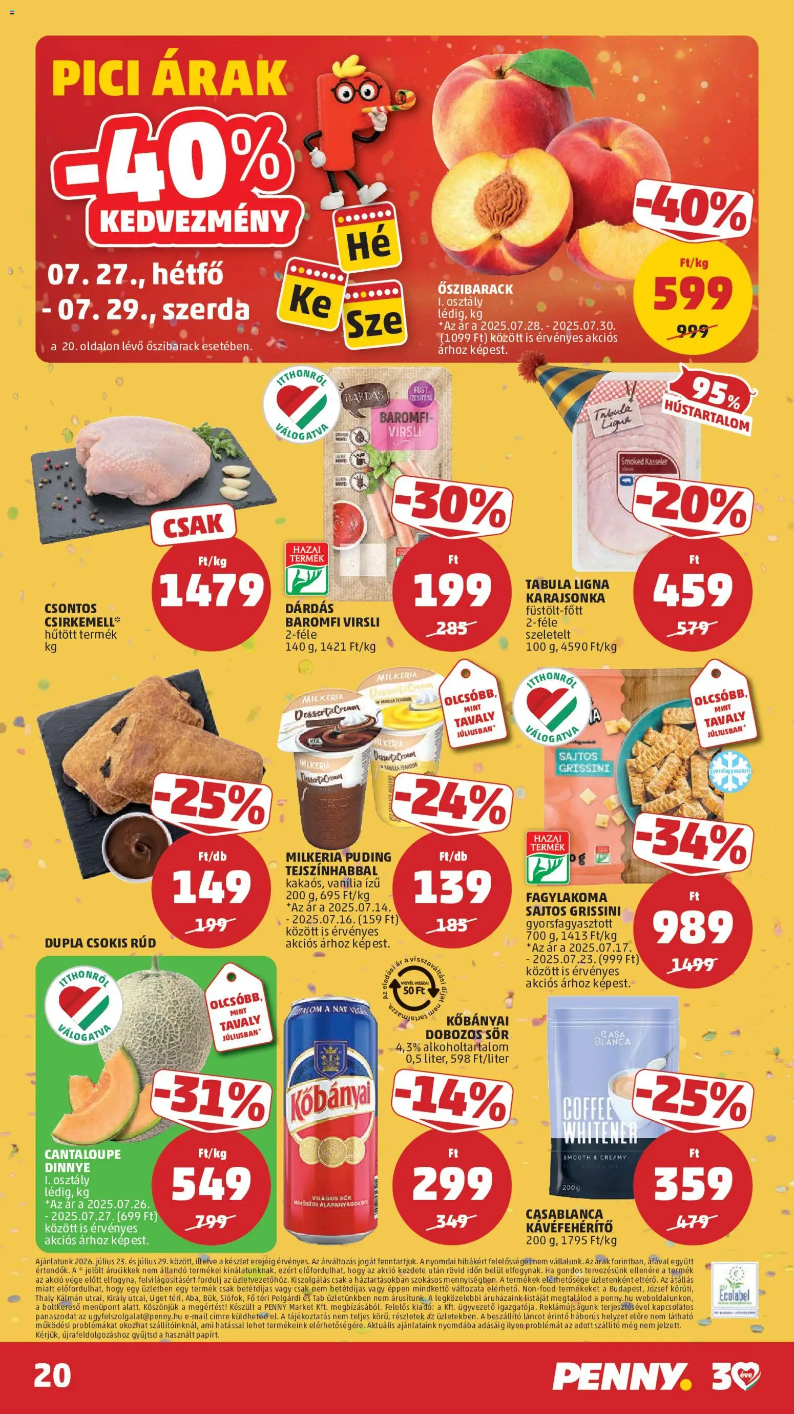 PENNY akciós ujság - amely érvényes a következő dátumtól: 2026.07.23. | Oldal: 23 | Termékek: Puding, Őszibarack, Vanília, Baromfi virsli