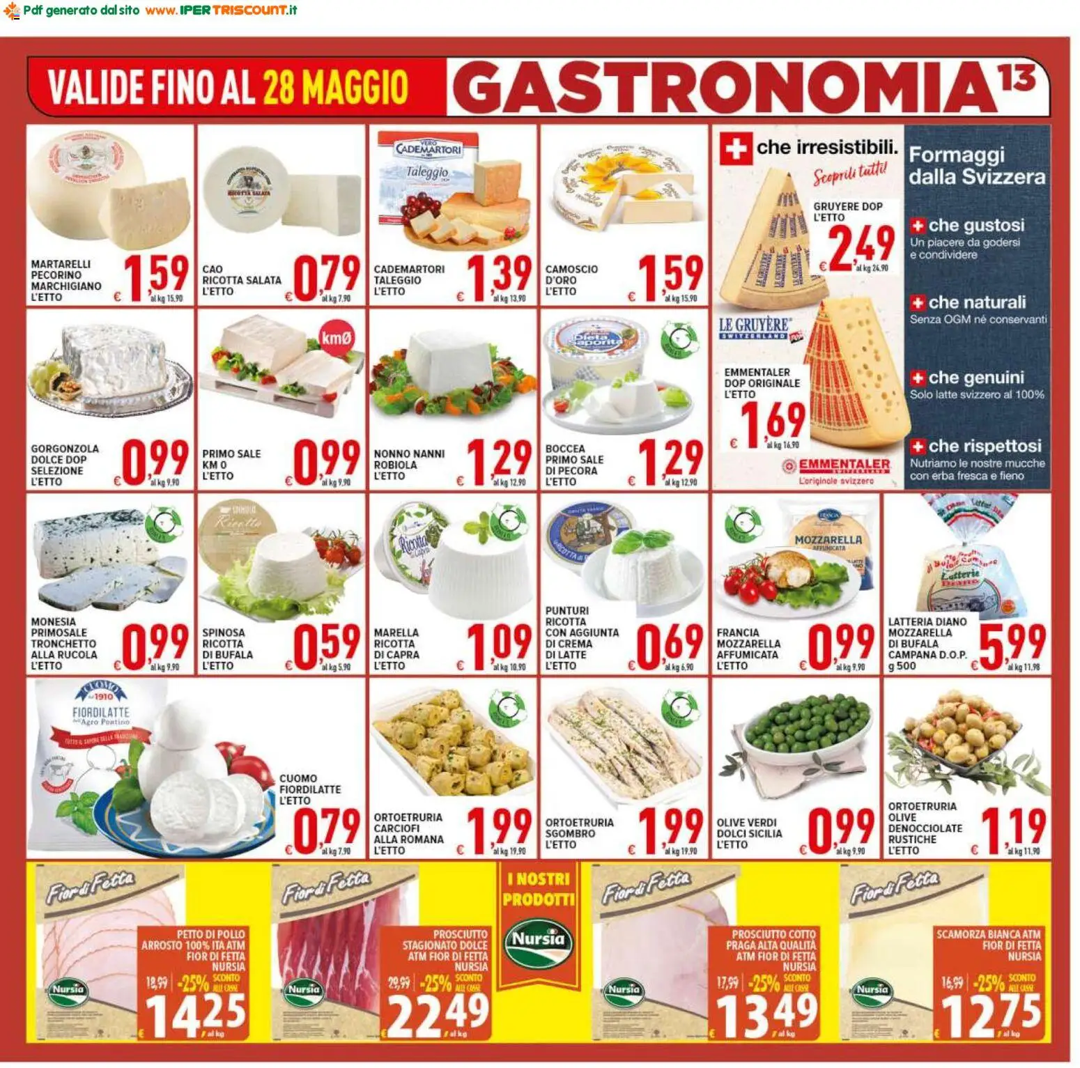 Volantino Ipertriscount del 20.05.2026 | Pagina: 13 | Prodotti: Arrosto, Pollo, Latte, Sgombro