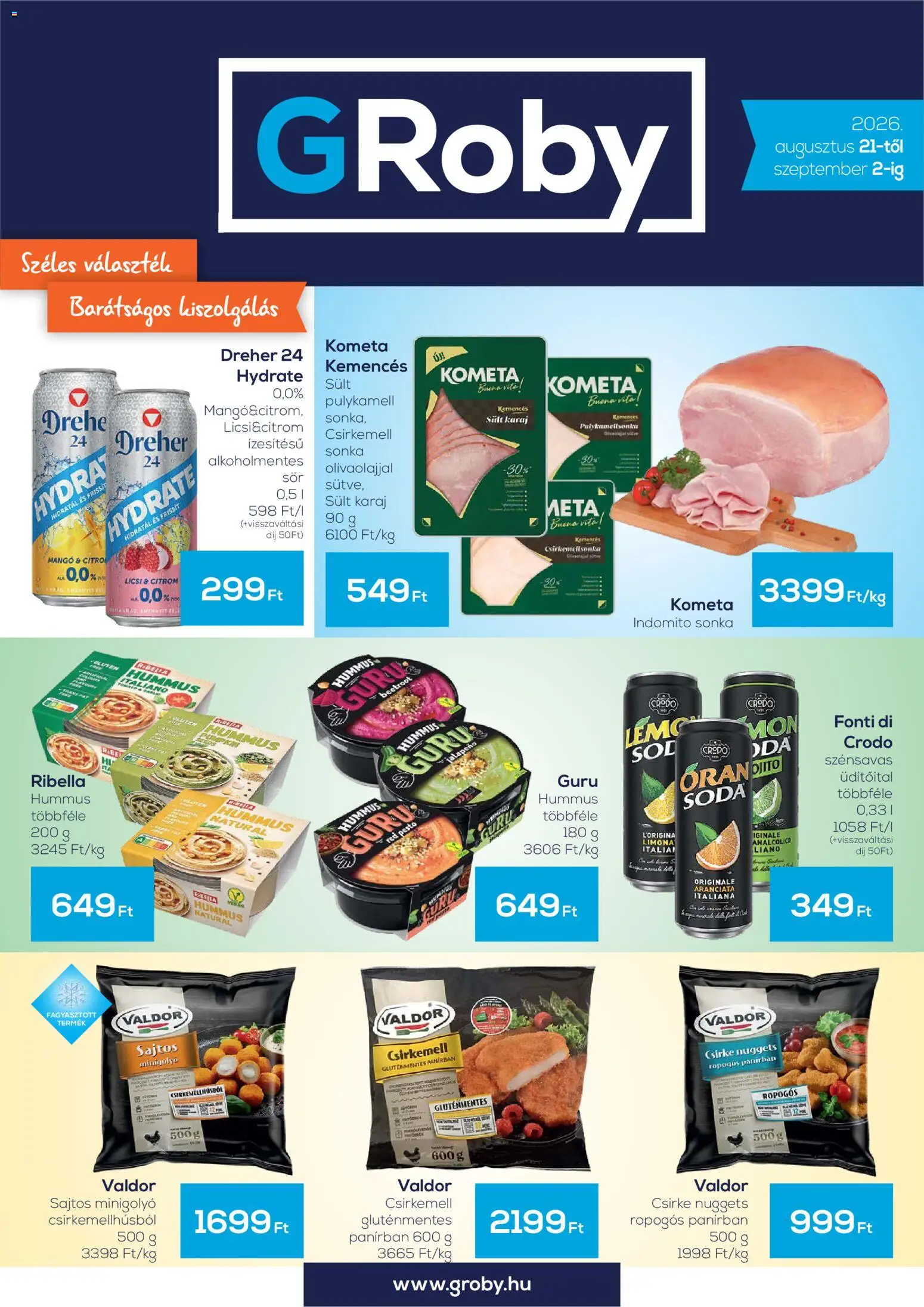 G'Roby akciós ujság - amely érvényes a következő dátumtól: 2026.08.21. | Oldal: 1 | Termékek: Pesto, Dreher, Gluténmentes, Csirkemell