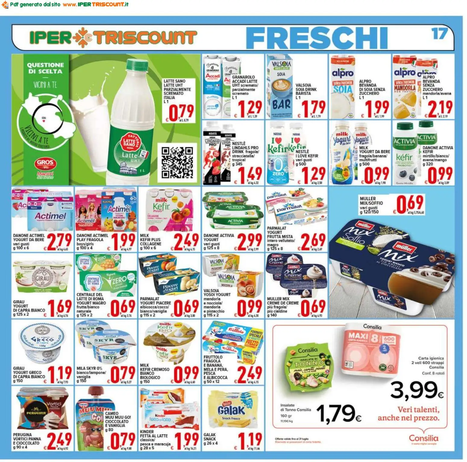 Volantino Ipertriscount del 22/07/2026 | Pagina: 17 | Prodotti: Carta igienica, Panna, Frutta, Stracciatella