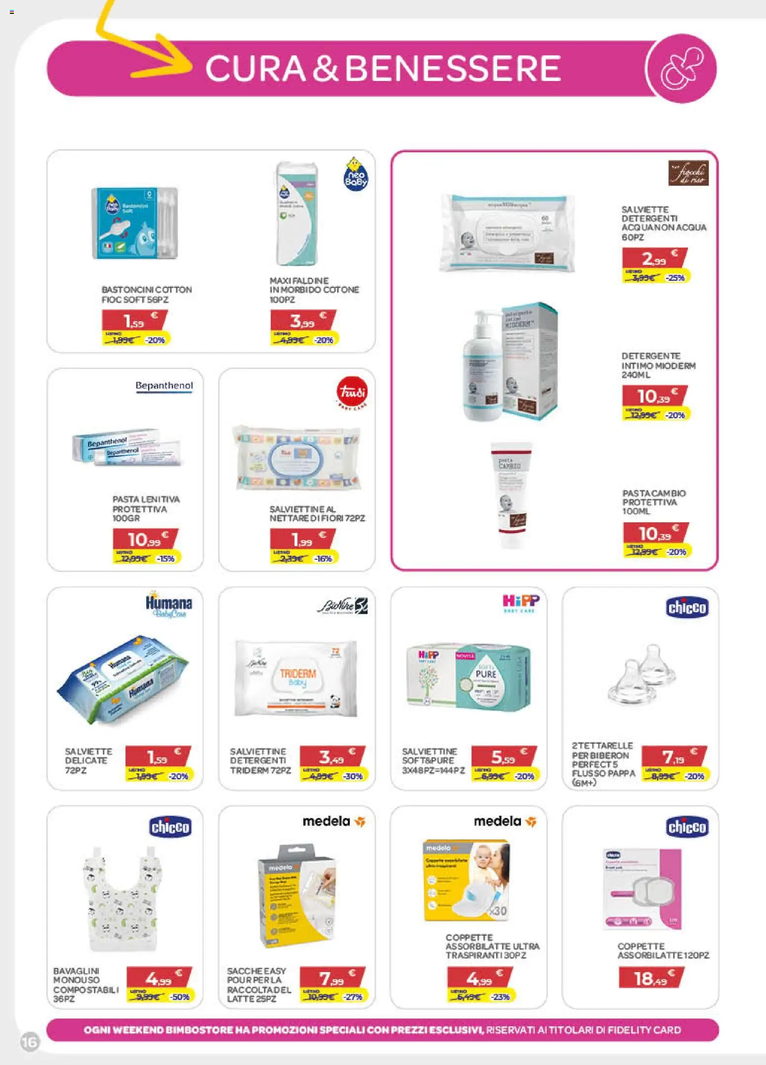 Volantino Bimbo store del 02/07/2026 | Pagina: 16 | Prodotti: Intimo, Latte, Pasta, Biberon