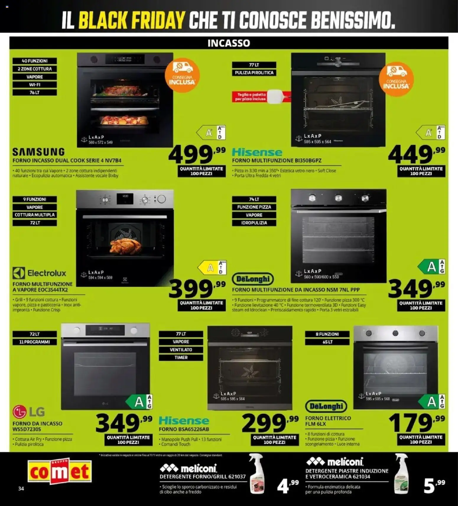 Nuovo Comet Black Friday dal 29/10/2026 > offerte anteprima 🛍️ | Pagina: 34 | Prodotti: Porta, Forno, Forno elettrico, Samsung