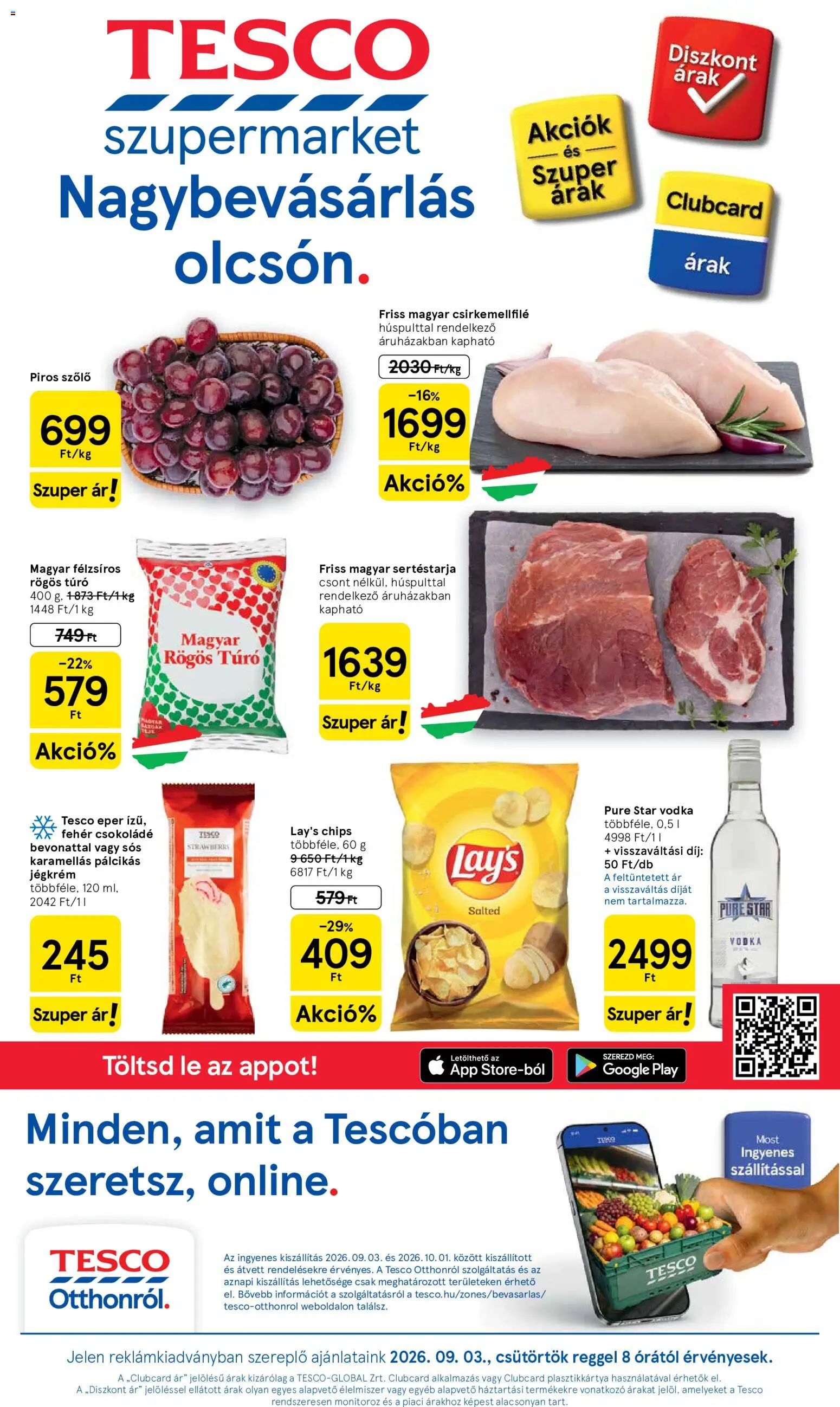 Tesco akciós ujság - amely érvényes a következő dátumtól: 2026.09.03. | Oldal: 1 | Termékek: Szőlő, Chips, Lé, Fehér csokoládé