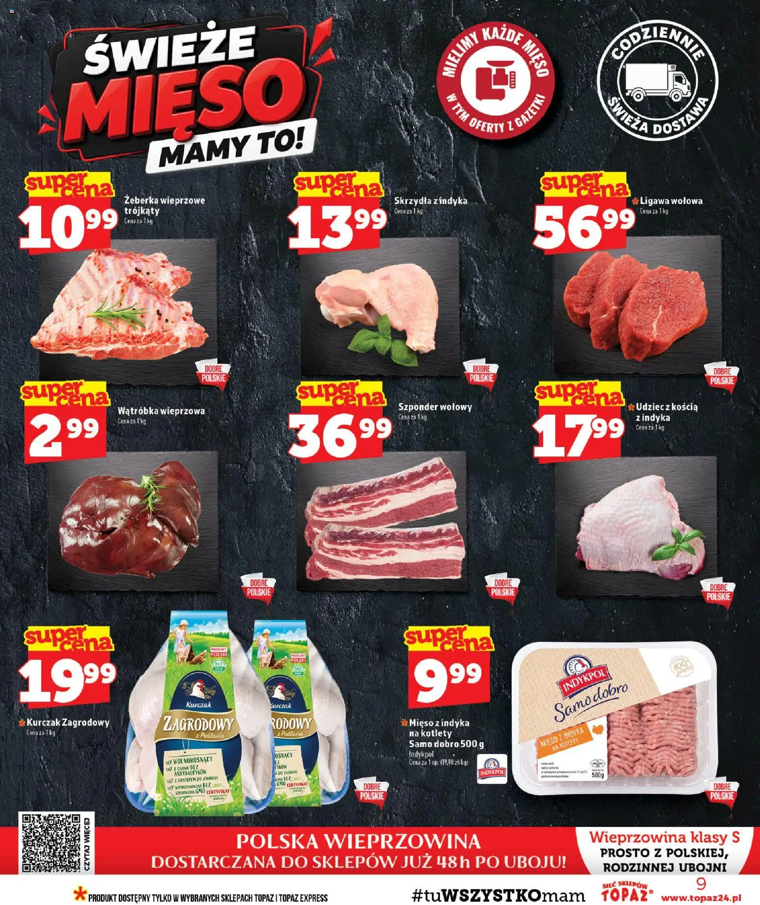 Topaz gazetka od 08.10.2026 | Strona: 9 | Produkty: Wątróbka wieprzowa, Żeberka wieprzowe, Mięso, Kurczak zagrodowy