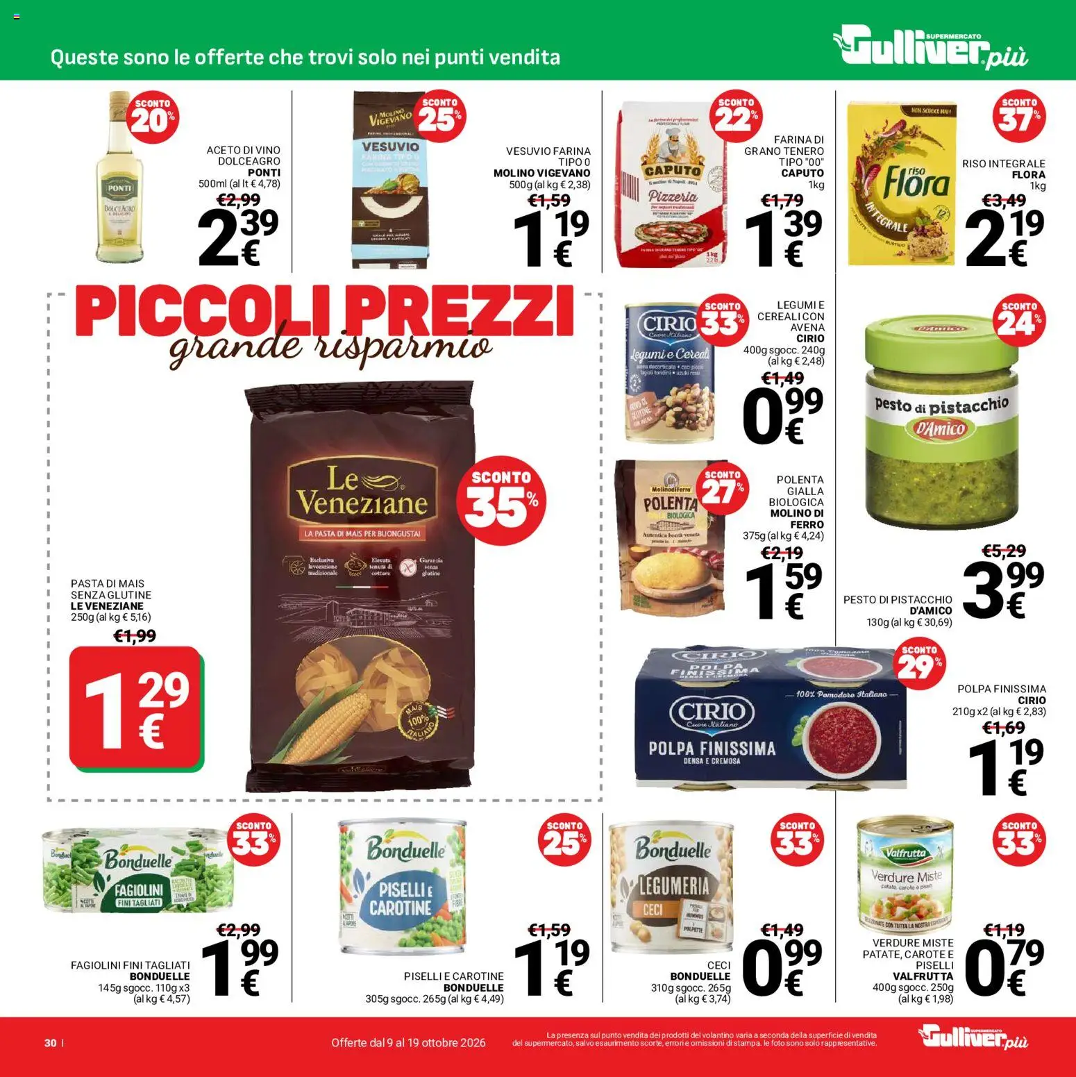 Volantino Gulliver del 09/10/2026 | Pagina: 30 | Prodotti: Senza glutine, Ceci, Aceto di vino, Fagiolini