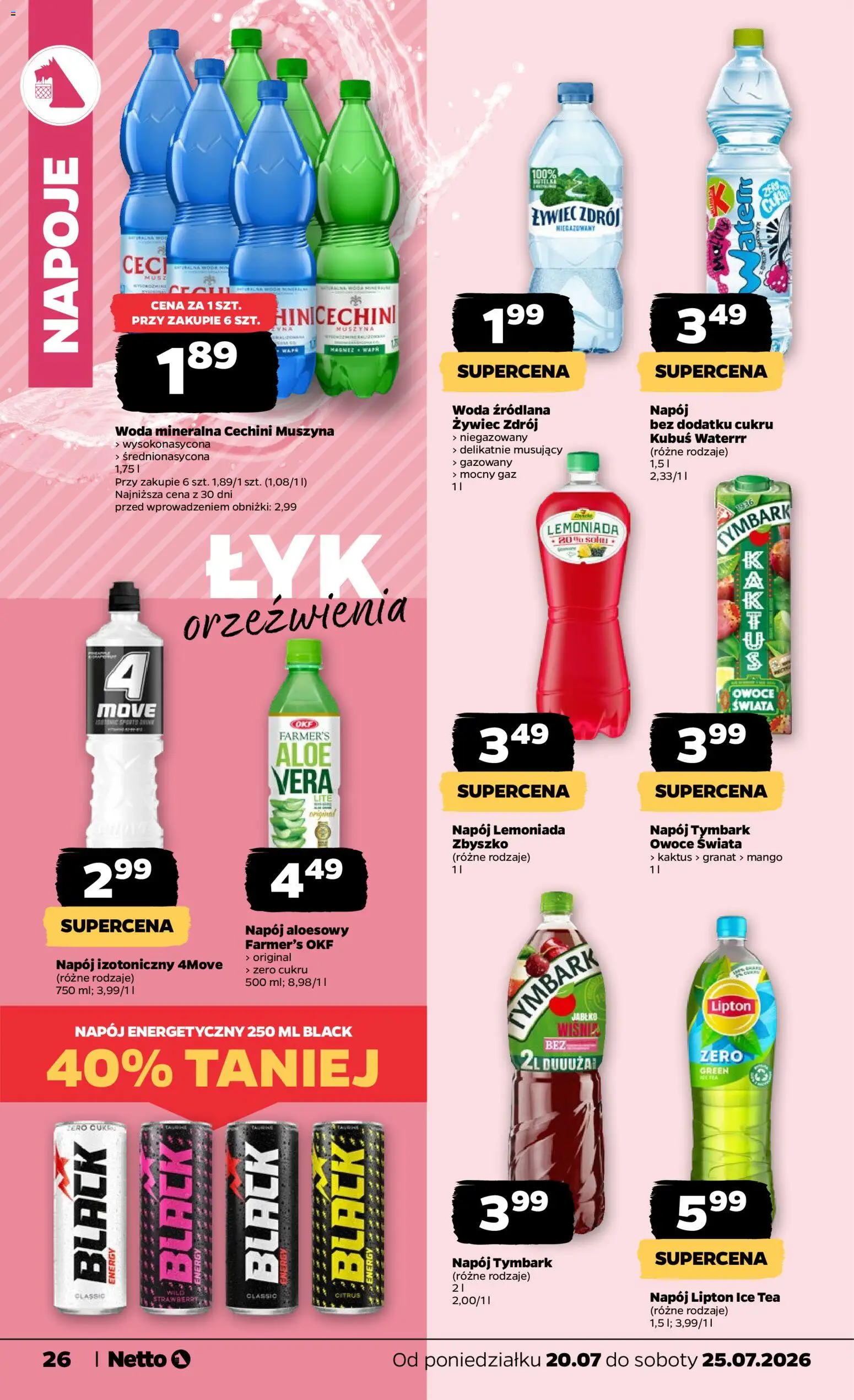 Netto gazetka od poniedziałku od 20.07.2026 | Strona: 26 | Produkty: Ice Tea, Napój energetyczny, Cechini muszyna, Woda