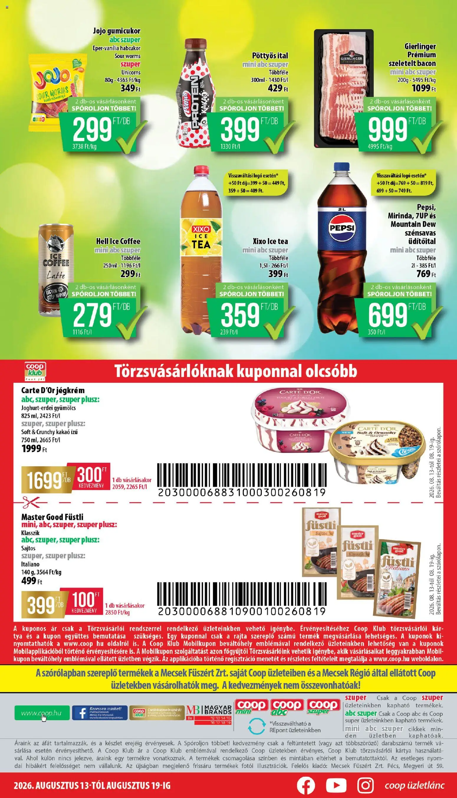 COOP akciós ujság - amely érvényes a következő dátumtól: 2026.08.13. | Oldal: 8 | Termékek: Pepsi, Ice tea, Gumicukor, Szeletelt bacon