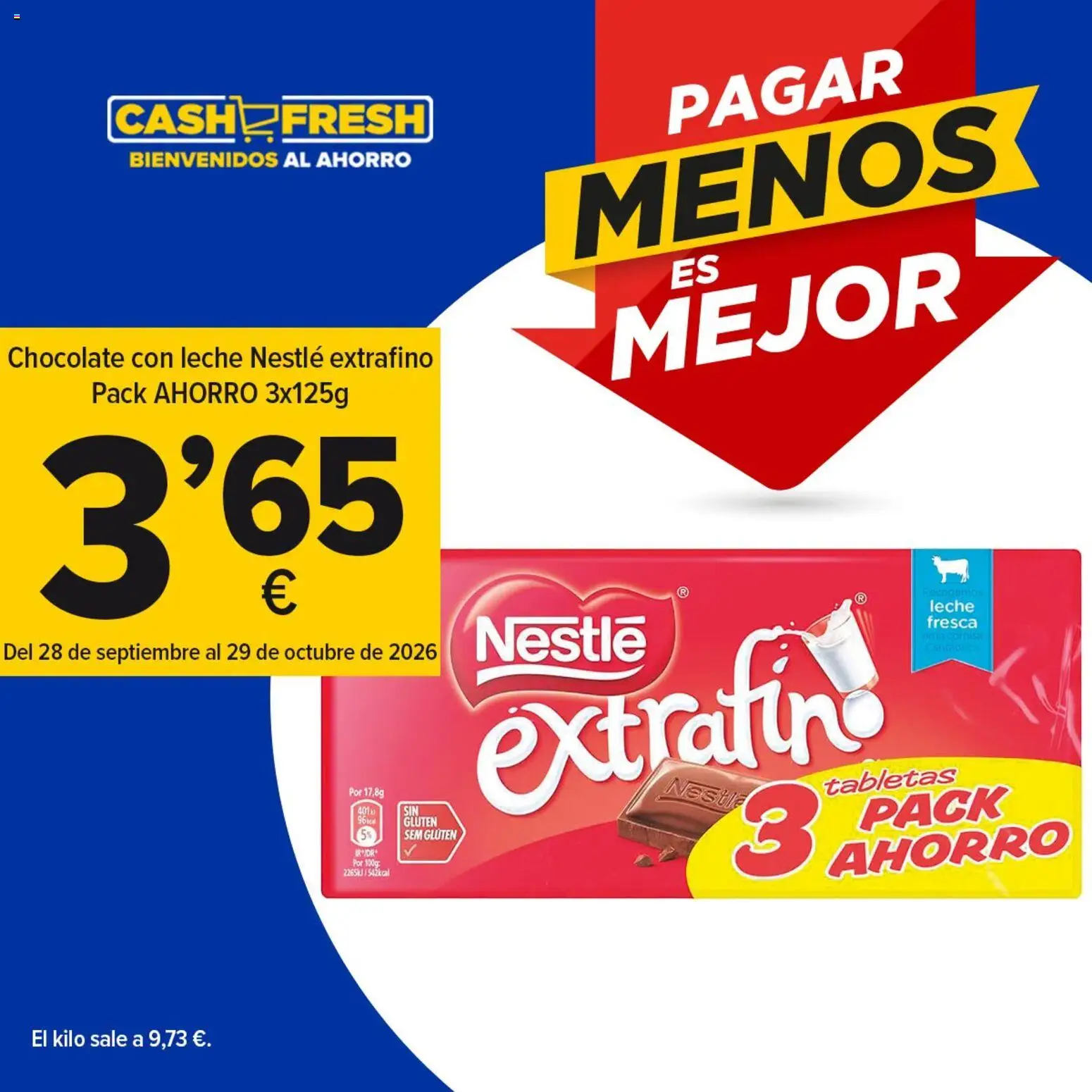 Cash Fresh Disfruta de tus marcas TOP favoritas y endulza tus momentos sin rascarte el bolsillo. │ válido desde el 28/09/2026 | Página: 2 | Productos: Leche, Chocolate, Chocolate con leche