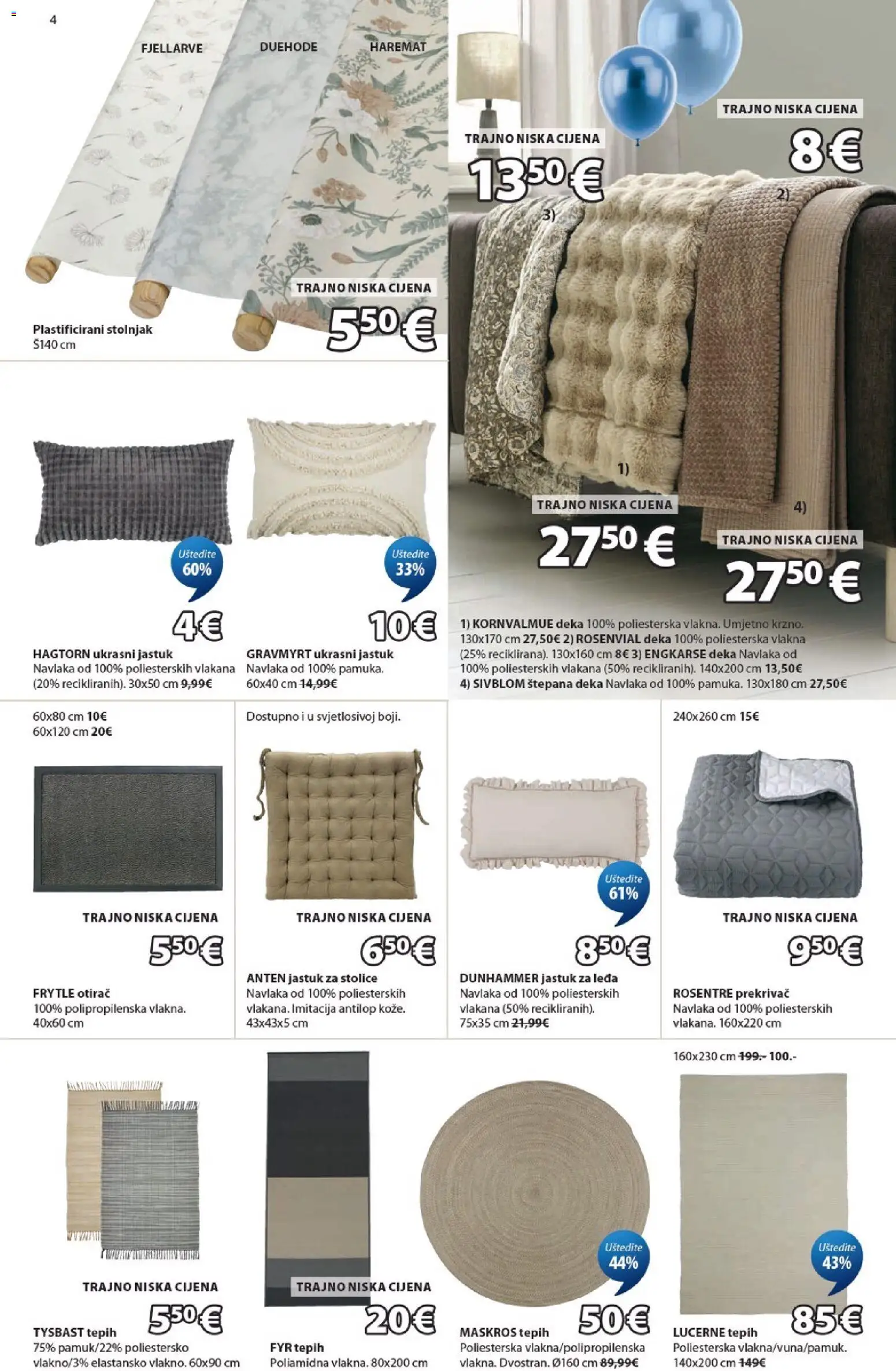 JYSK katalog | vrijedi od 15.04.2026 | Stranica: 4 | Proizvodi: Tepih, Otirač, Stolnjak, Jastuk za stolice