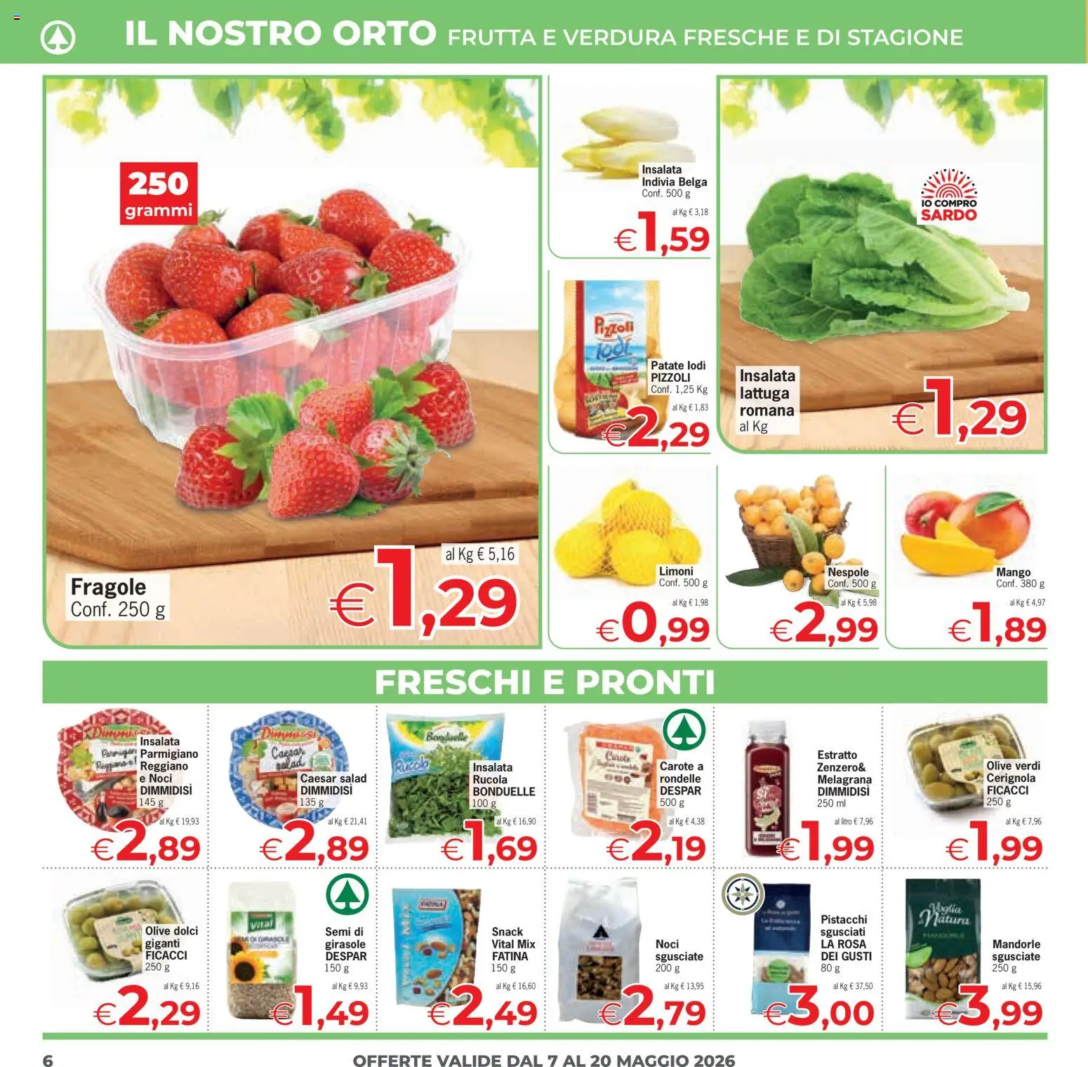Volantino Eurospar del 07.05.2026 | Pagina: 6 | Prodotti: Frutta, Carote, Mandorle, Lattuga