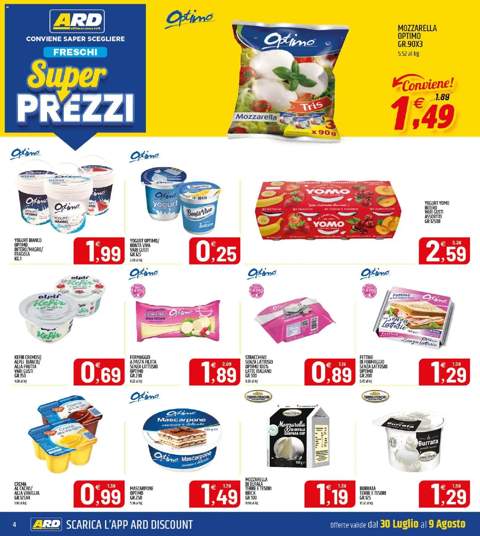 Volantino ARD Discount del 30/07/2026 | Pagina: 4 | Prodotti: Yogurt, Latte, Pasta, Stracchino
