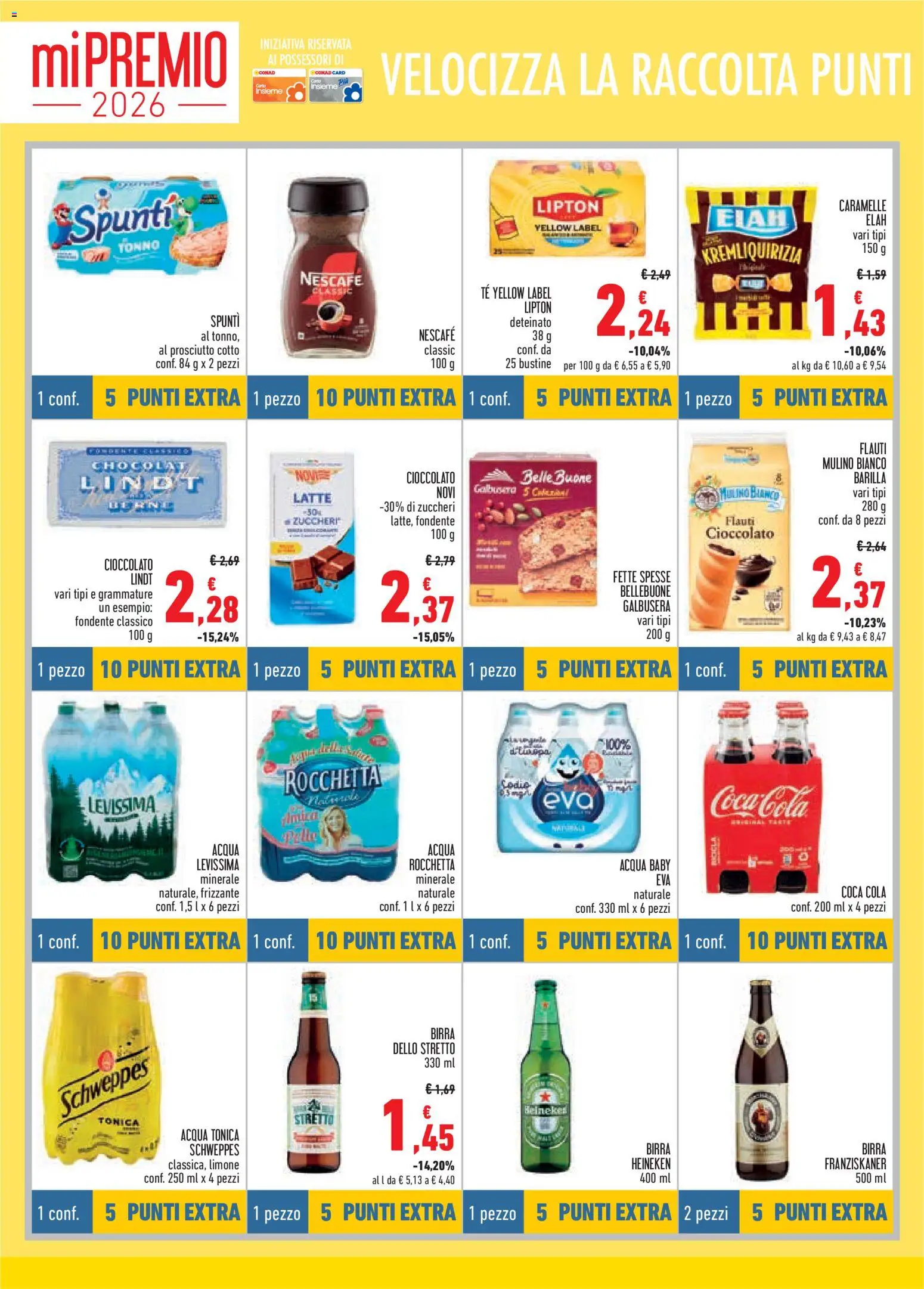 Volantino Conad del 13/08/2026 | Pagina: 10 | Prodotti: Birra, Acqua tonica, Birra Heineken, Prosciutto