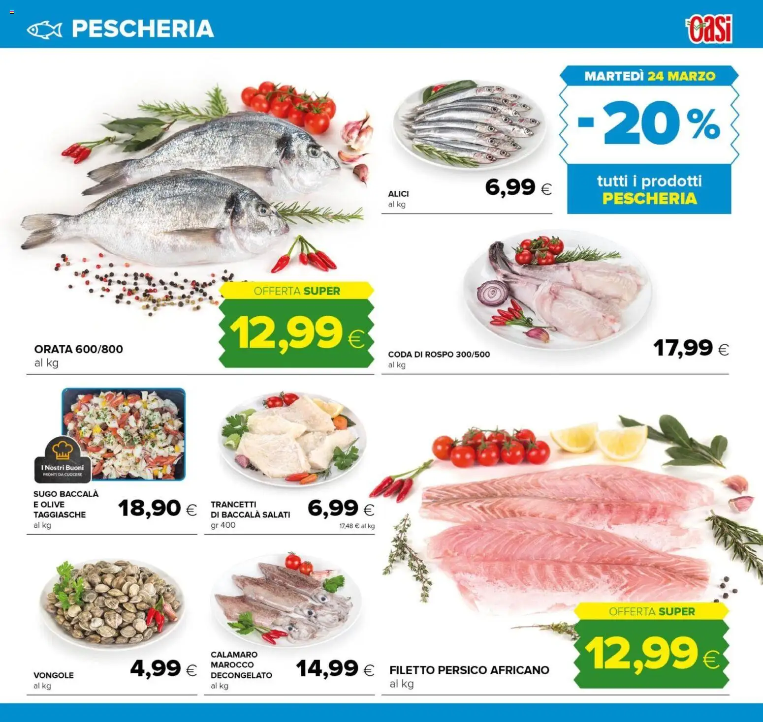 Volantino Oasi del 11.03.2026 | Pagina: 9 | Prodotti: Vongole, Orata, Olive, Sugo