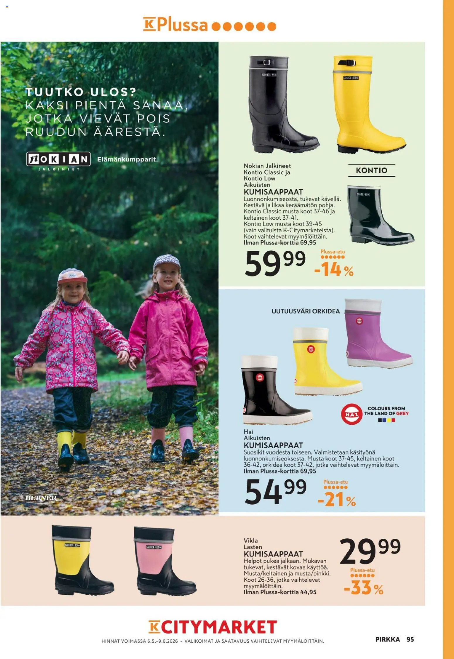 K-Citymarket tarjoukset - Pirkka – voimassa 06.05.2026 alkaen | Sivu: 95 | Tuotteet: Kumisaappaat