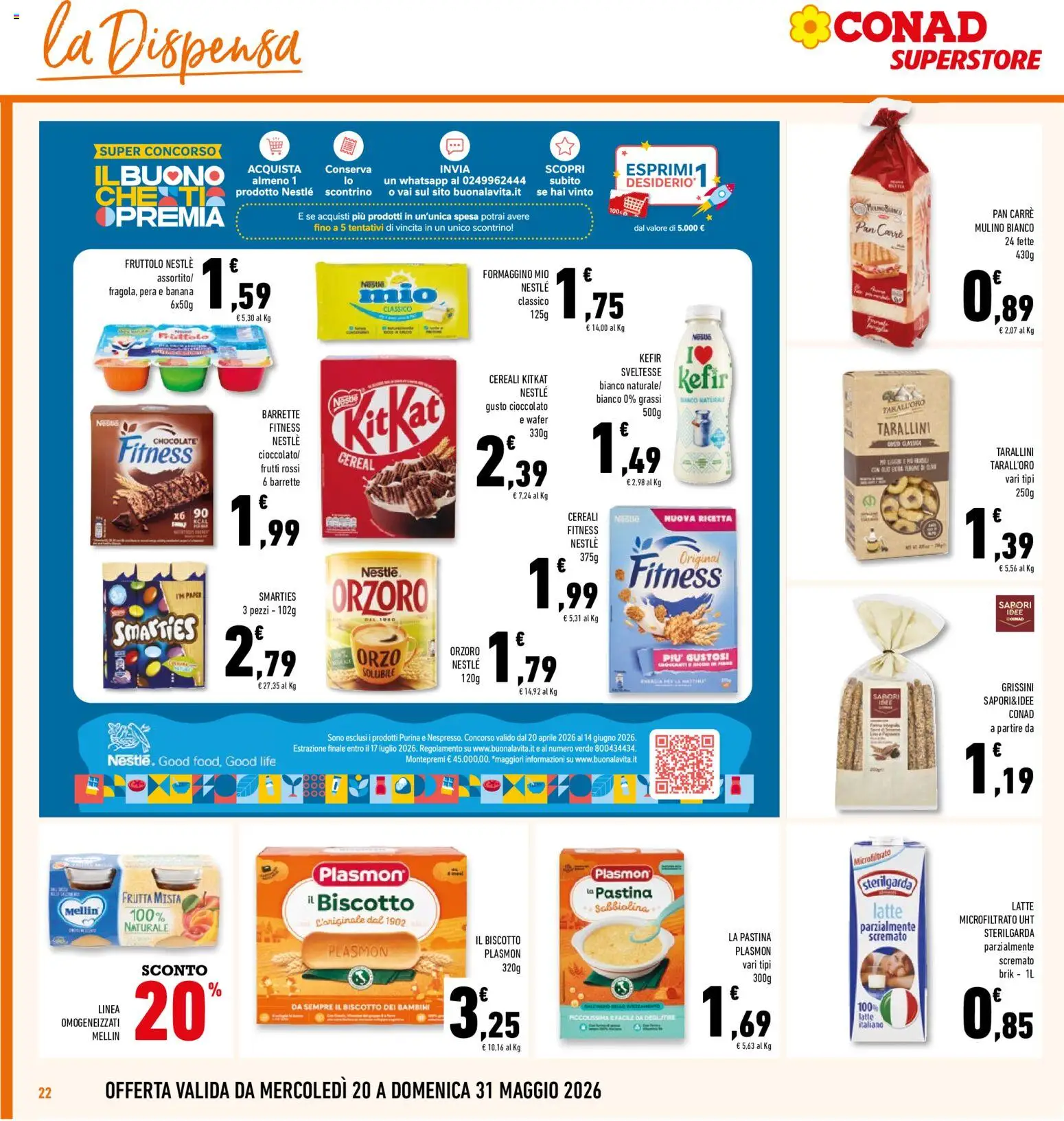 Volantino Conad del 20.05.2026 | Pagina: 22 | Prodotti: Frutta, Latte, Pera, Grissini
