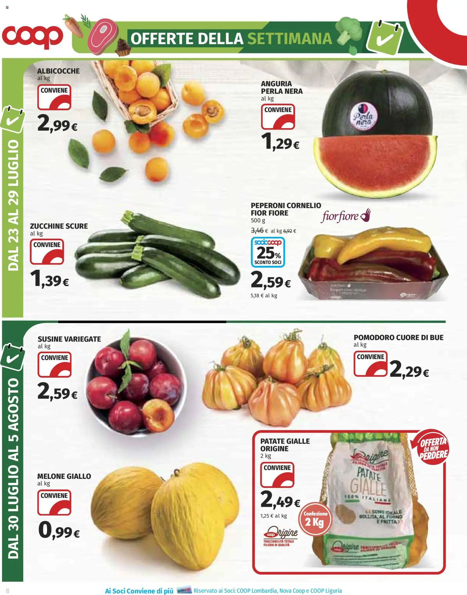 Volantino COOP del 23/07/2026 | Pagina: 8 | Prodotti: Peperoni, Patate, Anguria, Forno
