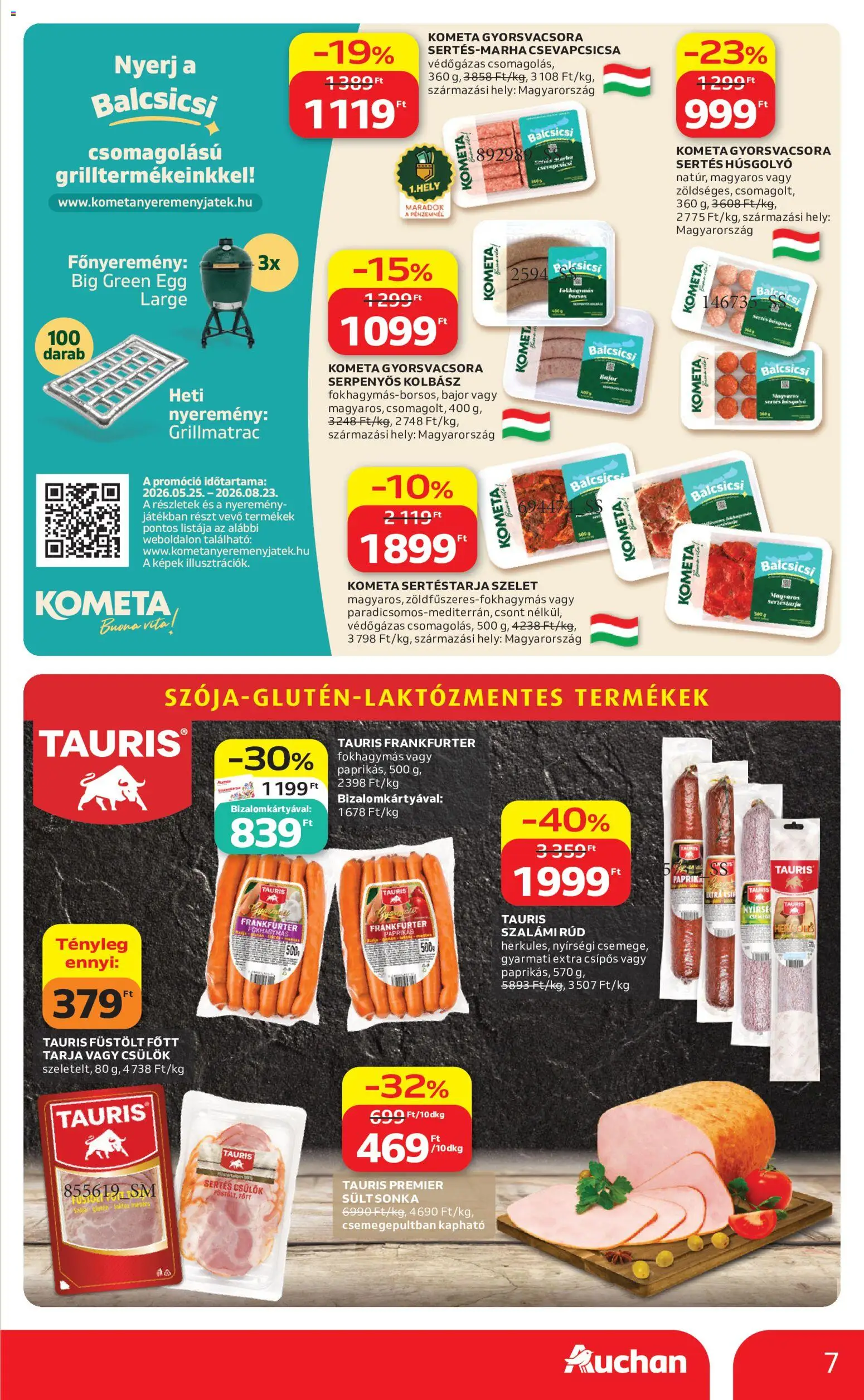 Auchan akciós ujság - amely érvényes a következő dátumtól: 2026.07.16. | Oldal: 7 | Termékek: Kolbász, Tarja, Sonka, Csemege