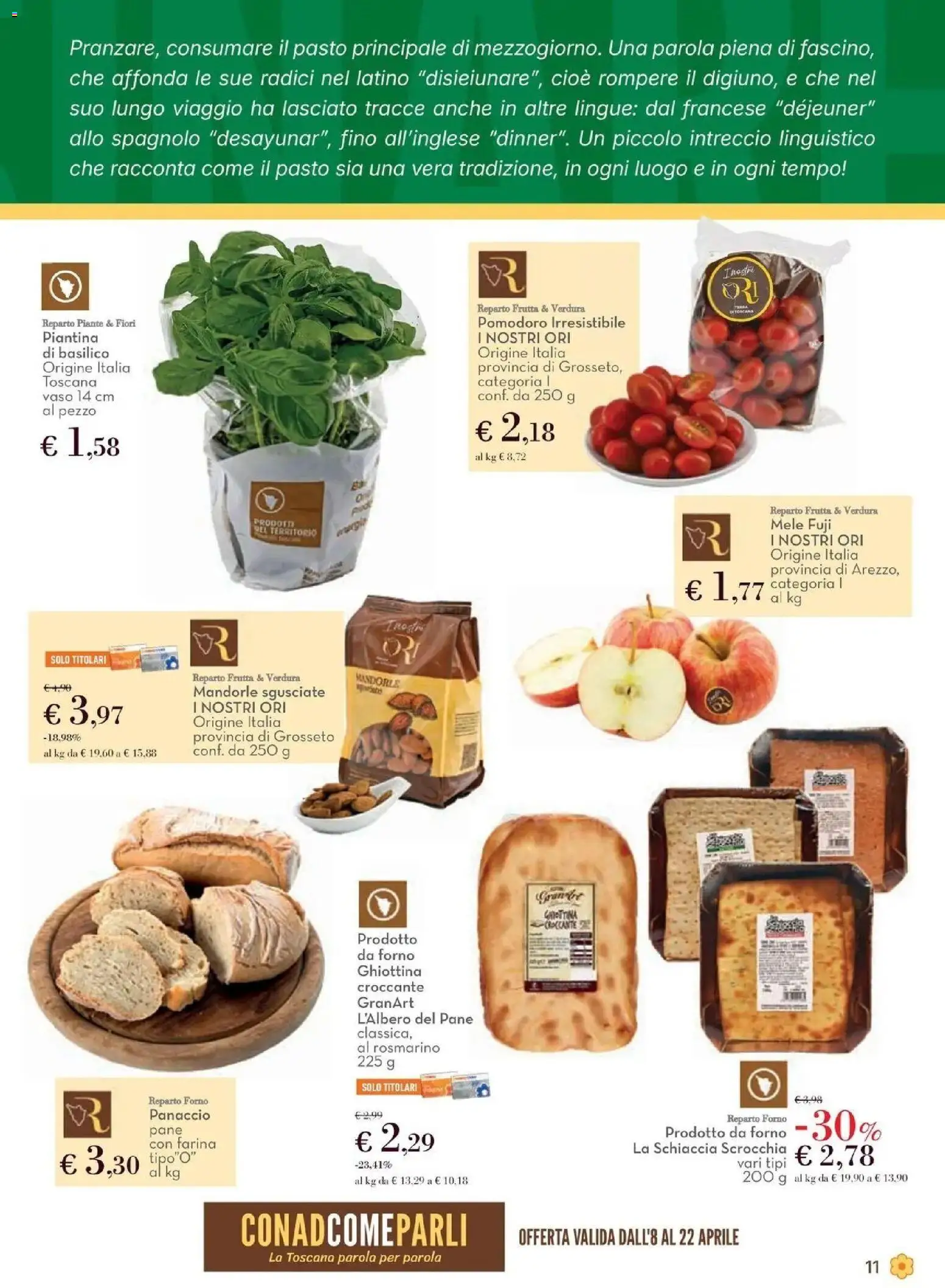 Volantino Conad del 08.04.2026 | Pagina: 11 | Prodotti: Frutta, Pomodoro, Farina, Mandorle