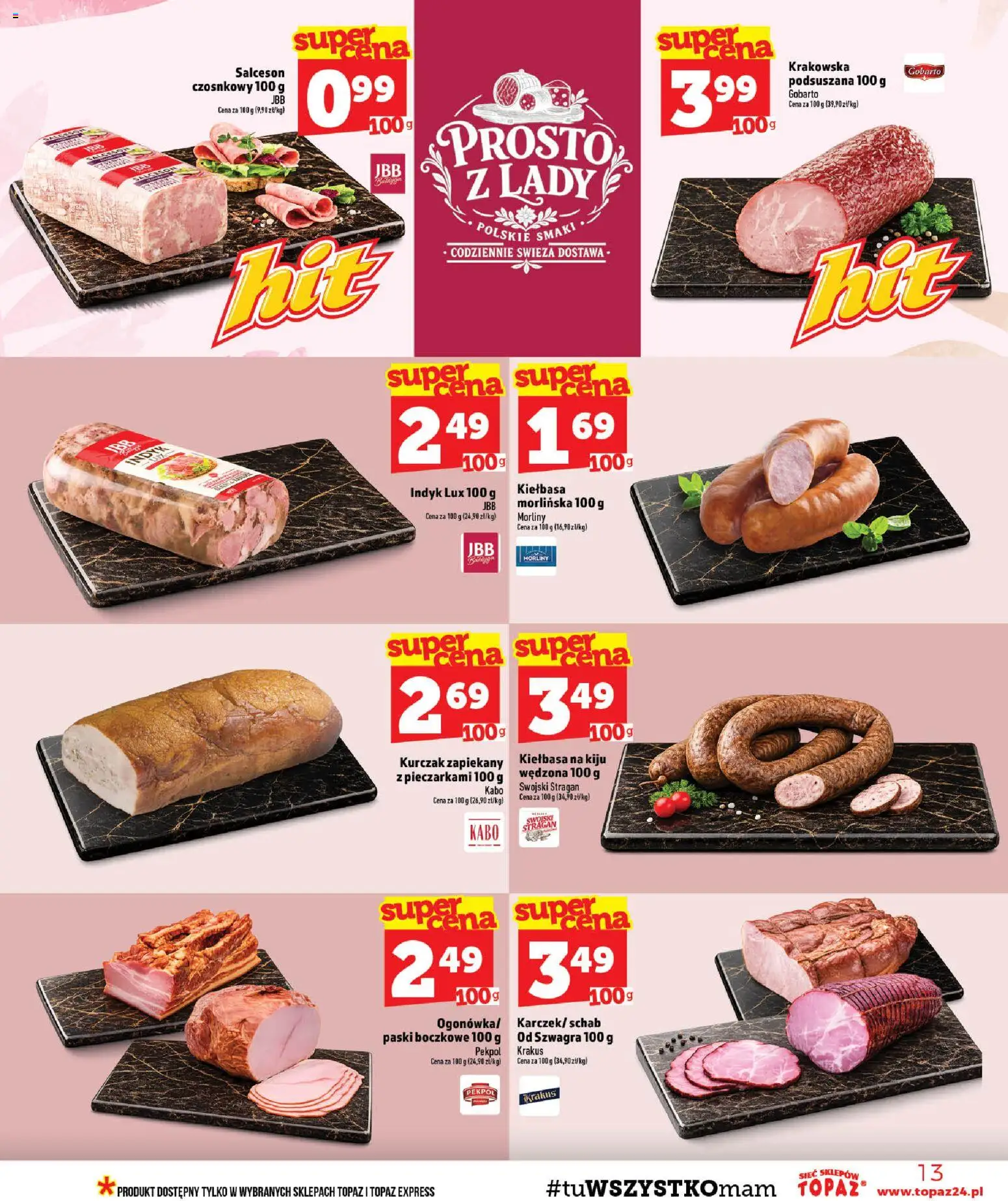Topaz gazetka - MAZ od 24.09.2026 | Strona: 13 | Produkty: Kiełbasa, Schab, Indyk, Salceson