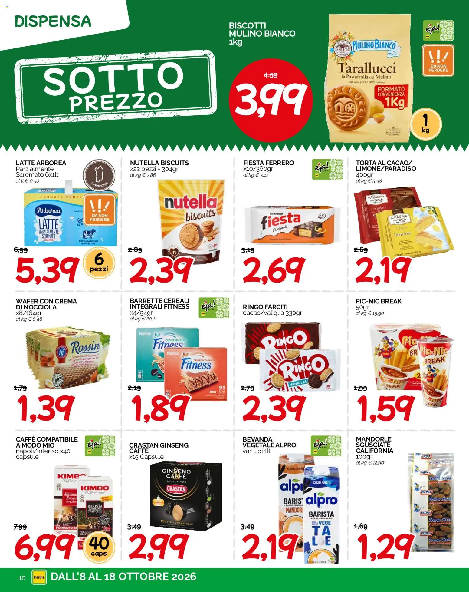 Volantino HarDis del 08/10/2026 | Pagina: 10 | Prodotti: Vaniglia, Biscotti, Latte, Nutella