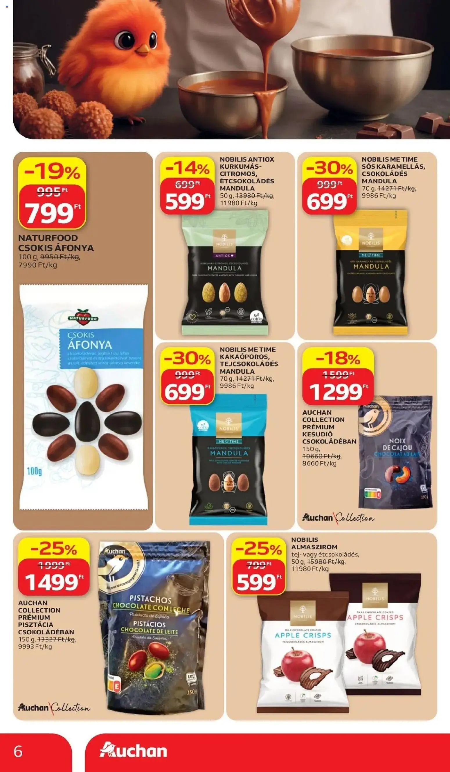 Auchan akciós ujság - amely érvényes a következő dátumtól: 2026.07.02. | Oldal: 6 | Termékek: Áfonya, Kesudió, Pisztácia, Tej