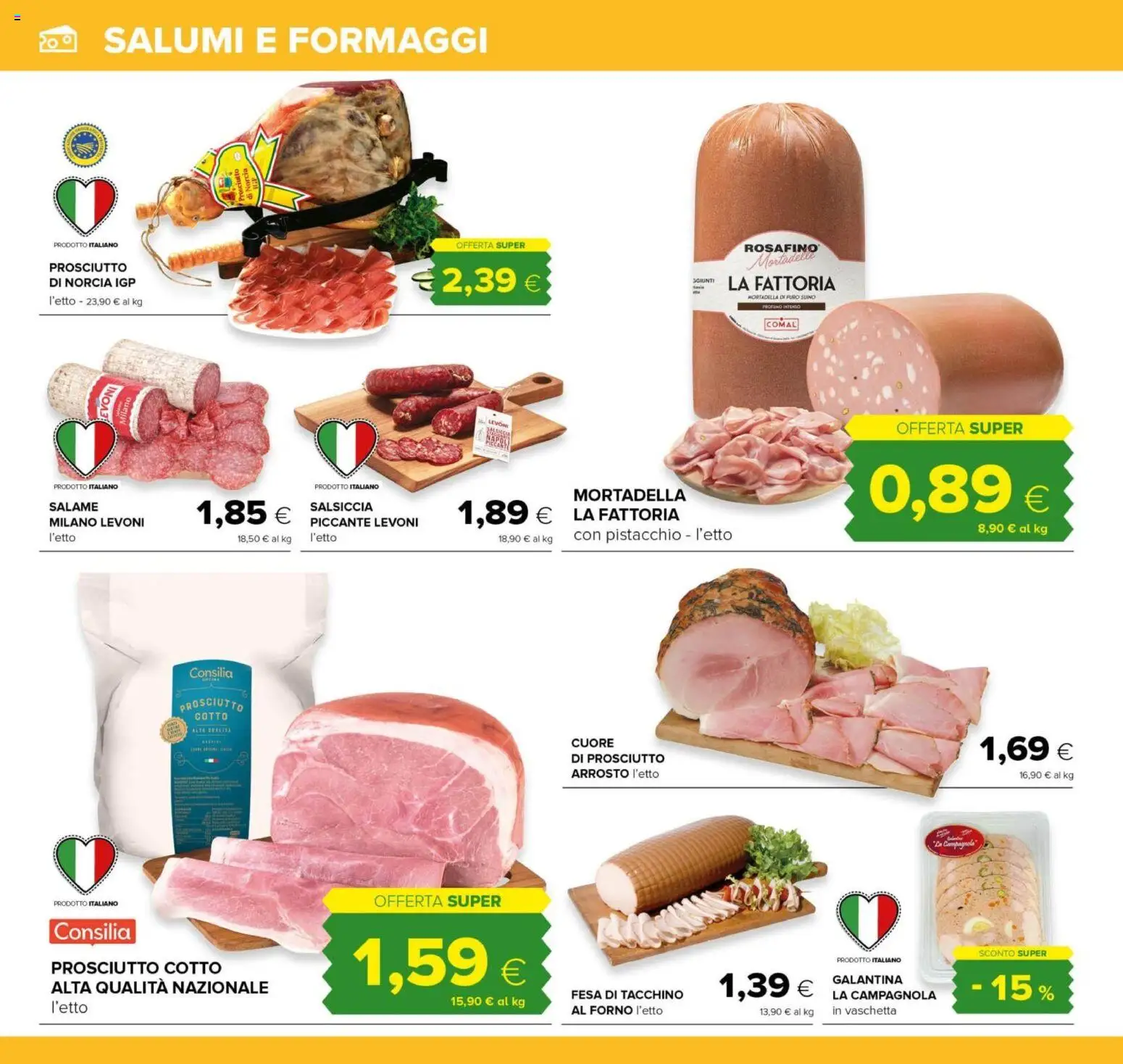 Volantino Oasi del 18.06.2026 | Pagina: 10 | Prodotti: Prosciutto Cotto, Salame, Salsiccia, Forno