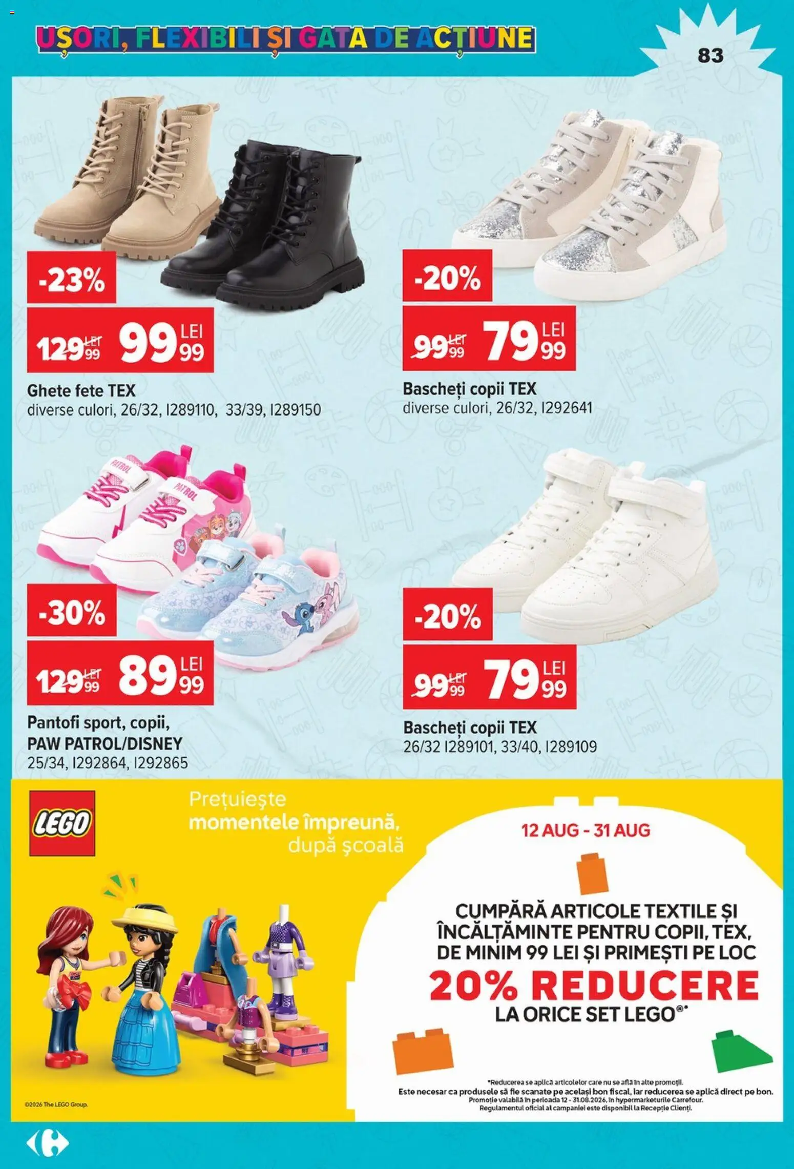 Noul catalog Carrefour – valabil de la 12.08.2026 | Pagină: 83 | Produse: LEGO, Pantofi, Ghete, Tex