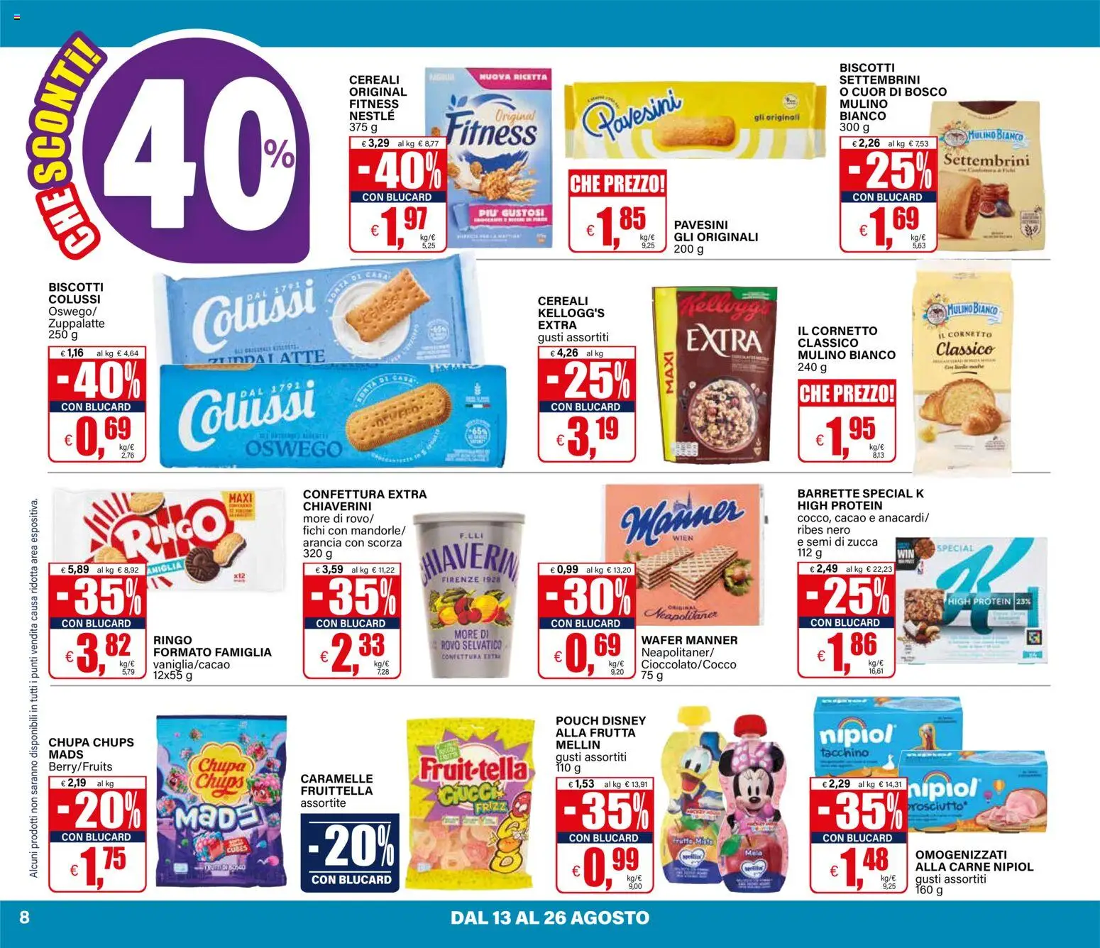 Volantino Il Gigante del 13/08/2026 | Pagina: 8 | Prodotti: Cornetto, Cereali, Prosciutto, Arancia