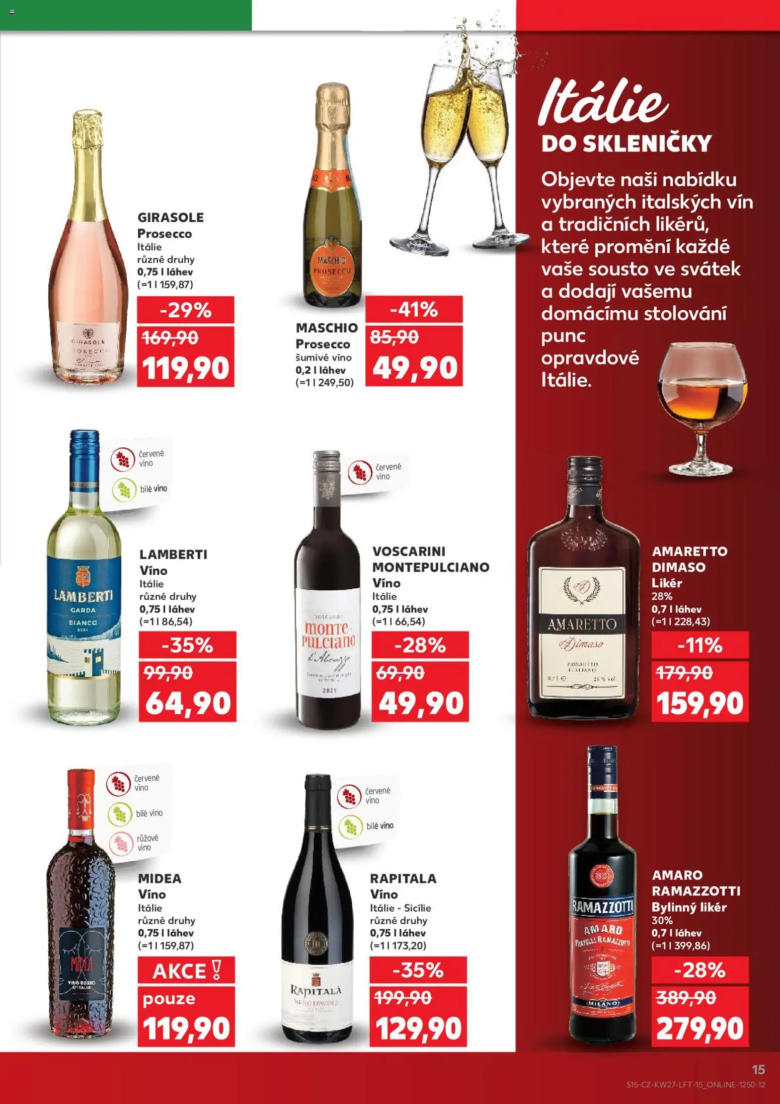 Kaufland leták - Chomutov od 01.07.2026 | Strana: 15 | Produkty: Amaretto, Likér, Červené víno, Láhev