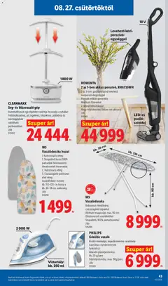W5 Vasalódeszka, Robosztus fémállvány, csúszásgátló talpakkal Állítható magasság: max. 90 cm Gőzterezsztő vasalófelület Strapabíró, 100% pamuthuzattal - amely érvényes a következő dátumtól: 2026.08.27. | Oldal: 43