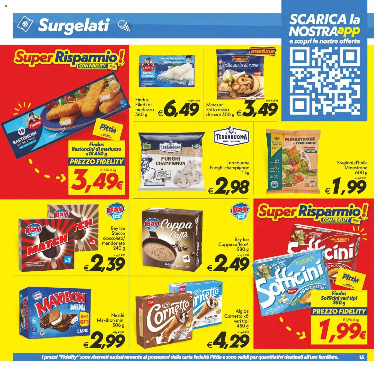 Volantino SuperConveniente del 22/09/2026 | Pagina: 15 | Prodotti: Minestrone, Cioccolato, Merluzzo, Mozzarella