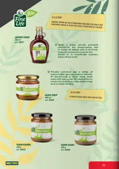 Metro katalog Fine Life - Biraj & Uživaj - pregled Metro kataloga - važi od 01.06.2026 | Strana: 22 | Proizvode: Sto, Javorov sirup, Kikiriki, Sirup