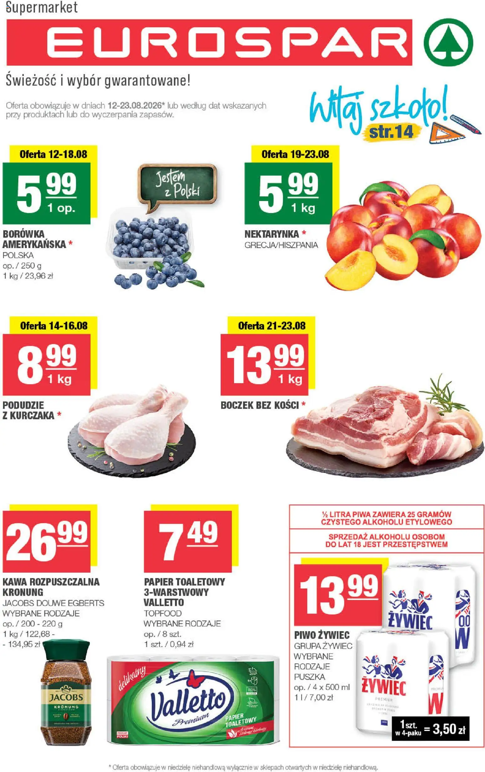 Spar gazetka - Eurospar od 12.08.2026 | Strona: 1 | Produkty: Nektarynka, Kawa rozpuszczalna, Boczek bez kości, Boczek