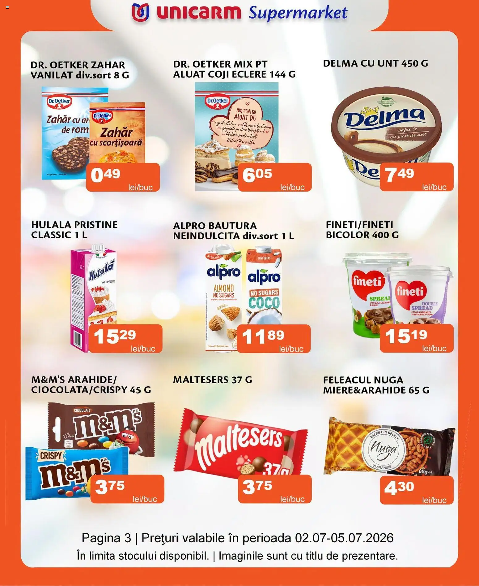 Noul catalog Unicarm – valabil de la 02.07.2026 | Pagină: 3 | Produse: Aluat, Arahide, Unt, Zahăr