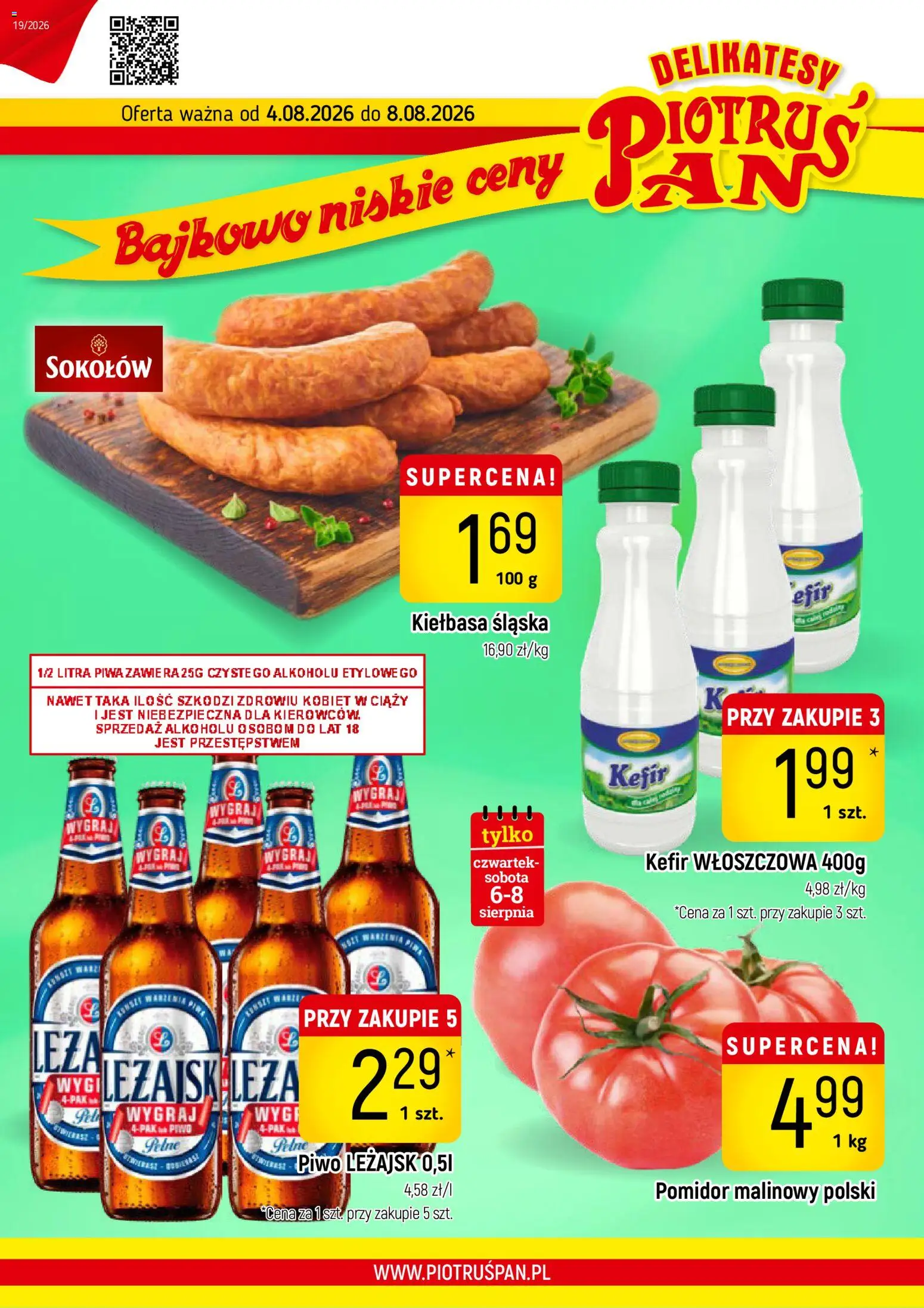 Piotruś Pan gazetka od 04.08.2026 | Strona: 1 | Produkty: Kiełbasa, Pomidor malinowy, Kiełbasa śląska, Piwo