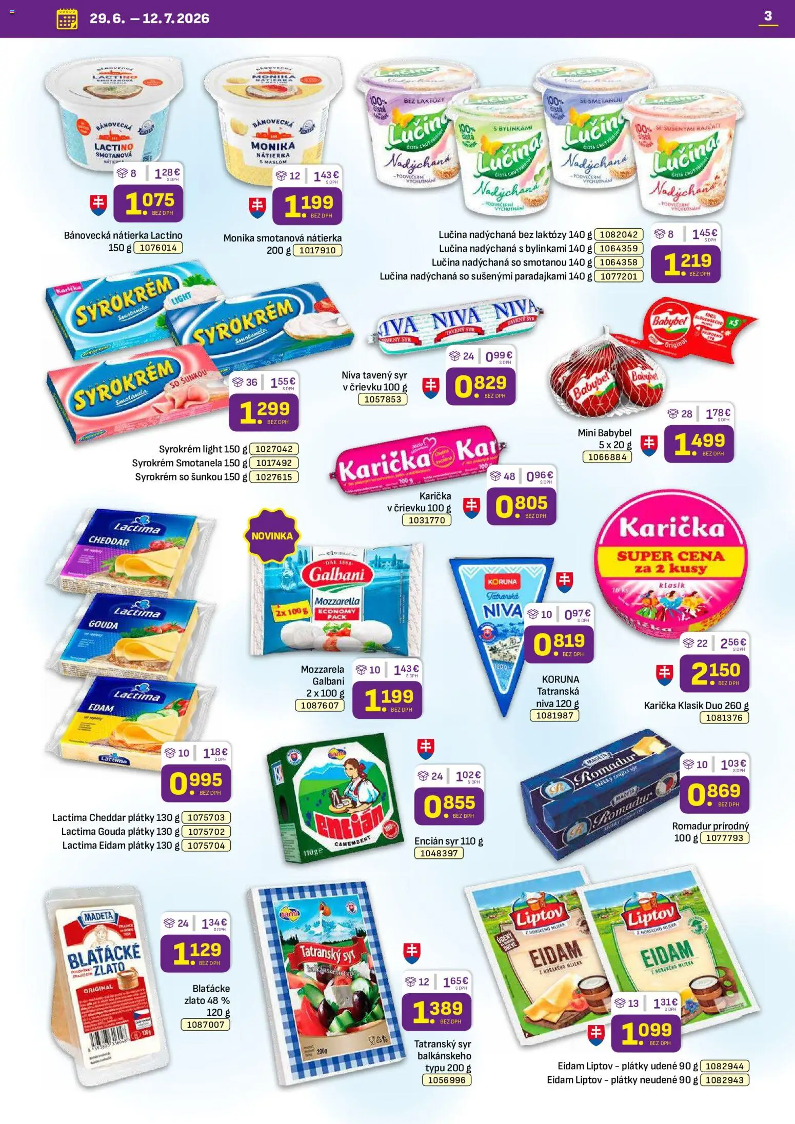 Nové Libex akcie – leták je platný od 29.06.2026 | Strana: 3 | Produkty: Syr, Gouda, Mozzarella, Encián