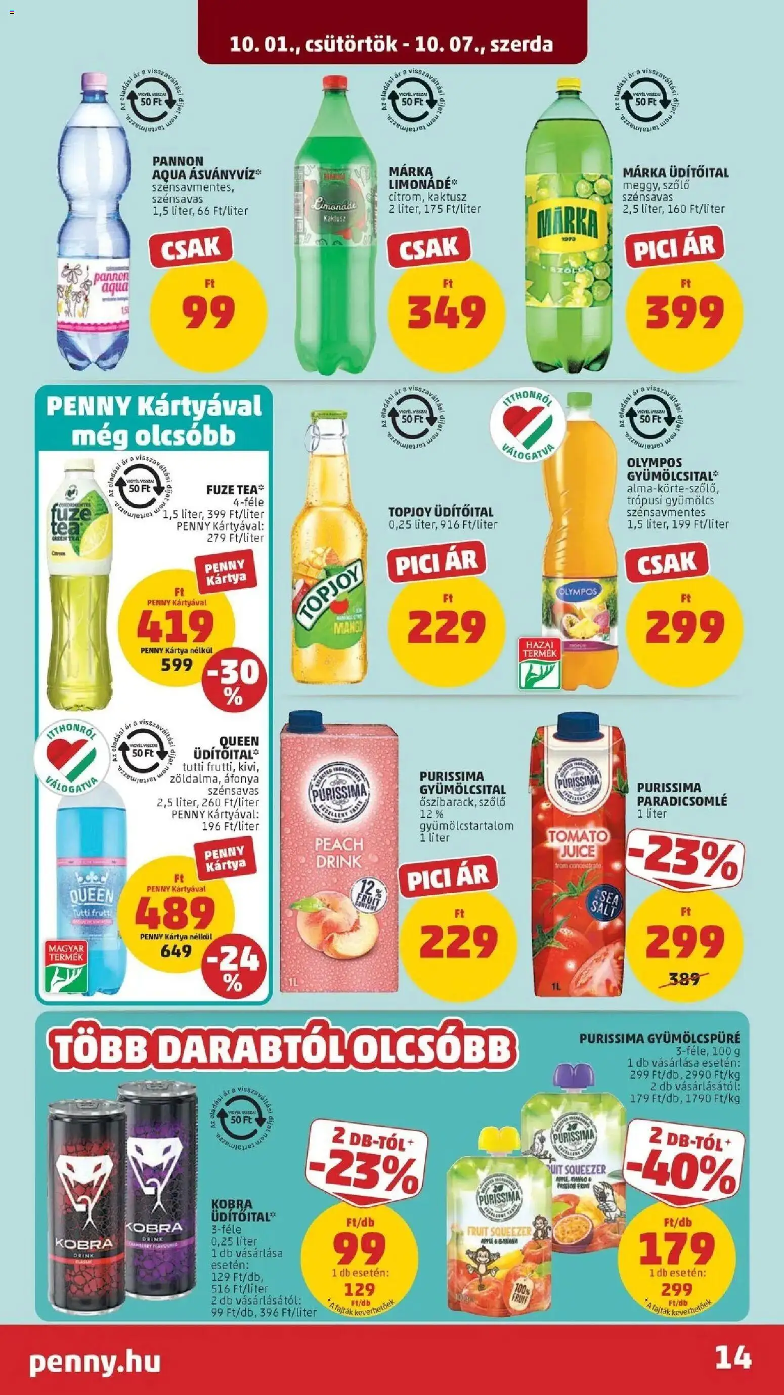 PENNY aktuális akciós újság: 2026.09.30.-tól lapozható | Oldal: 14 | Termékek: Gyümölcs, Trópusi gyümölcs, Gyümölcspüré, Ásványvíz