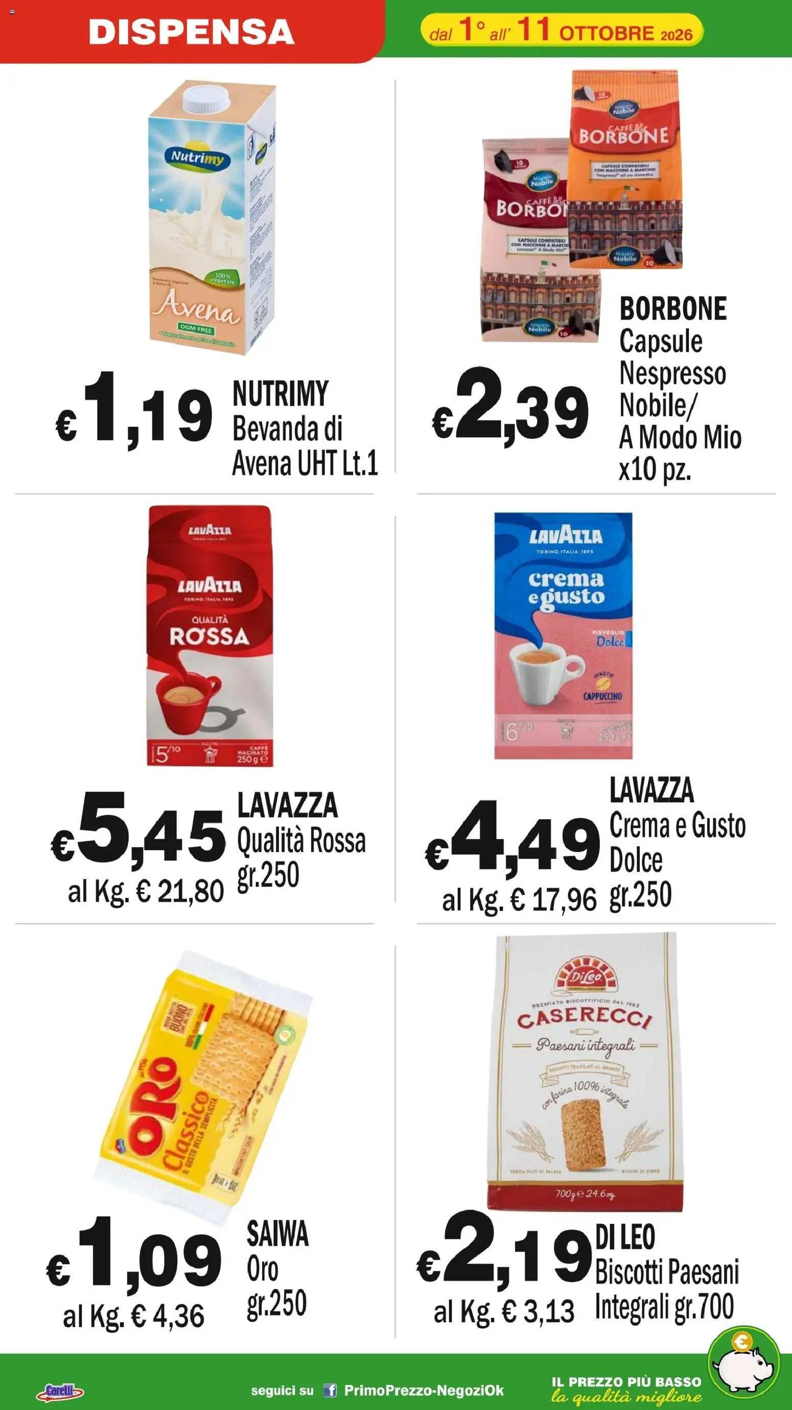 Volantino Primo Prezzo del 01/10/2026 | Pagina: 5 | Prodotti: Crema, Olio, Farina, Borbone