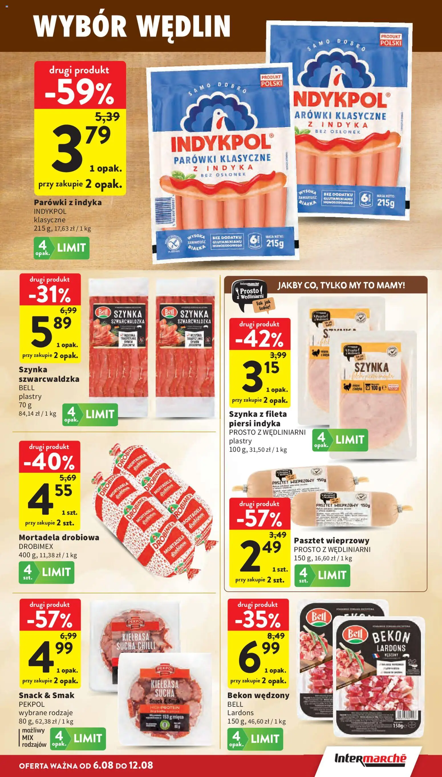 Intermarche gazetka od 06.08.2026 | Strona: 15 | Produkty: Kiełbasa, Piersi, Bell, Szynka szwarcwaldzka
