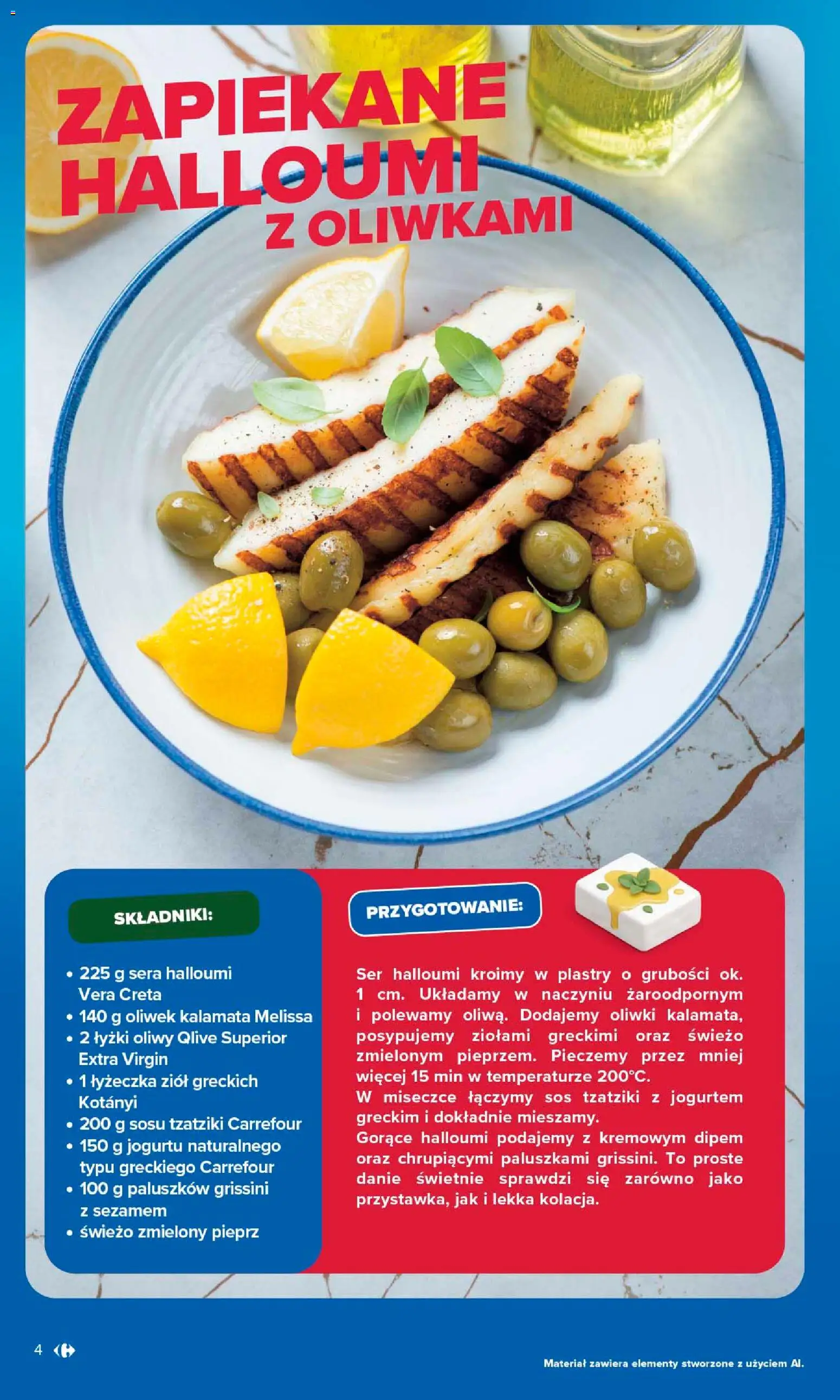 Carrefour gazetka - Kuchnia śródziemnomorska od 29.06.2026 | Strona: 4 | Produkty: Halloumi, Tzatziki, Ser, Pieprz