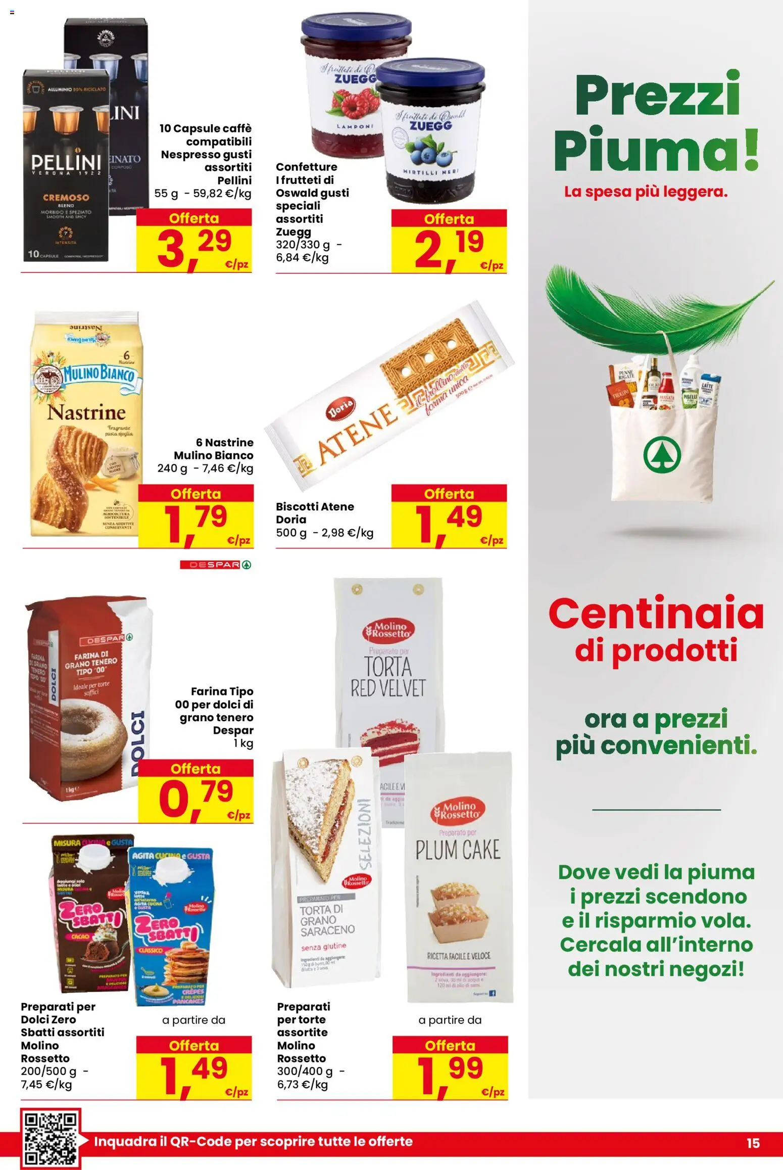 Volantino Despar del 01/10/2026 | Pagina: 15 | Prodotti: Biscotti, Farina, Pasta, Mirtilli
