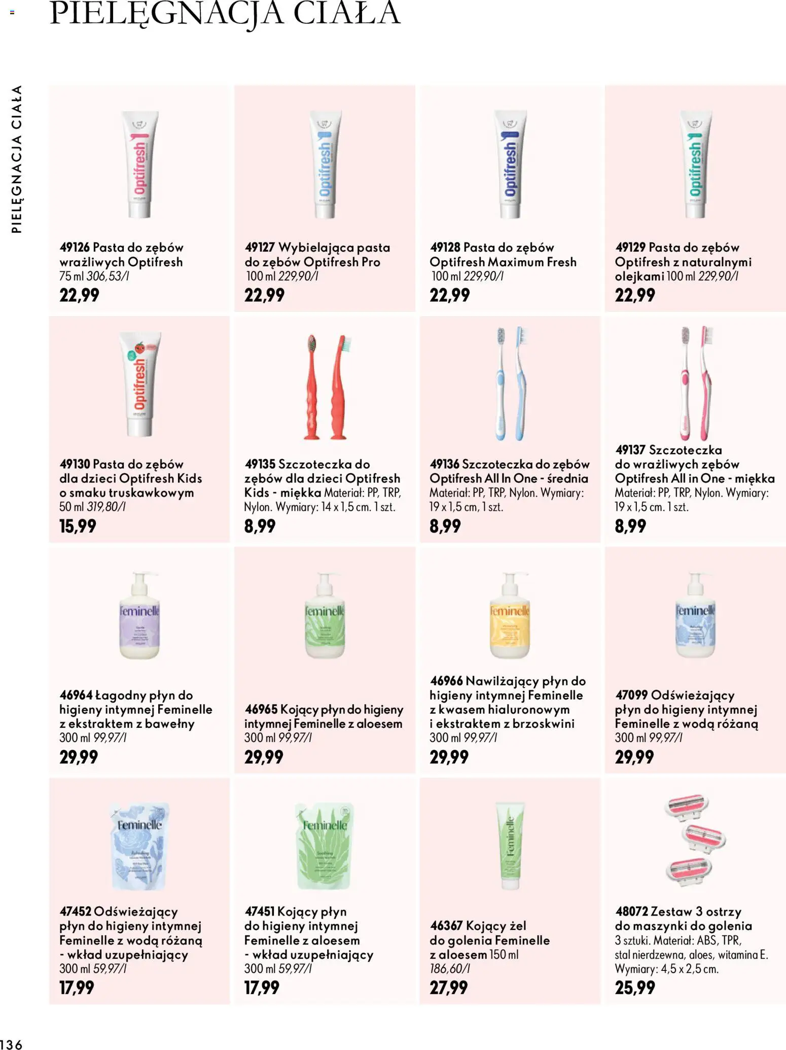 Oriflame Katalog 14 2026 od 30.09.2026 | Strona: 136 | Produkty: Pasta, Szczoteczka do zębów, Woda, Płyn do higieny intymnej