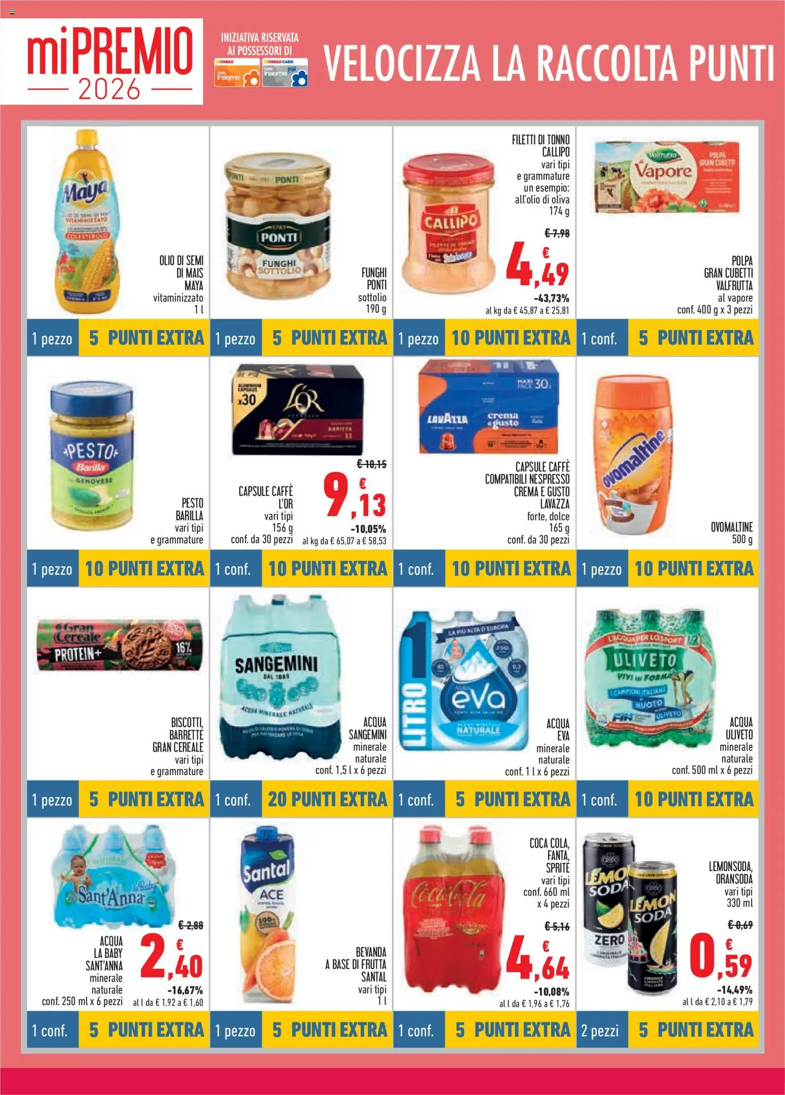 Volantino Conad del 12/08/2026 | Pagina: 6 | Prodotti: Acqua, Tonno, Mais, Lavazza