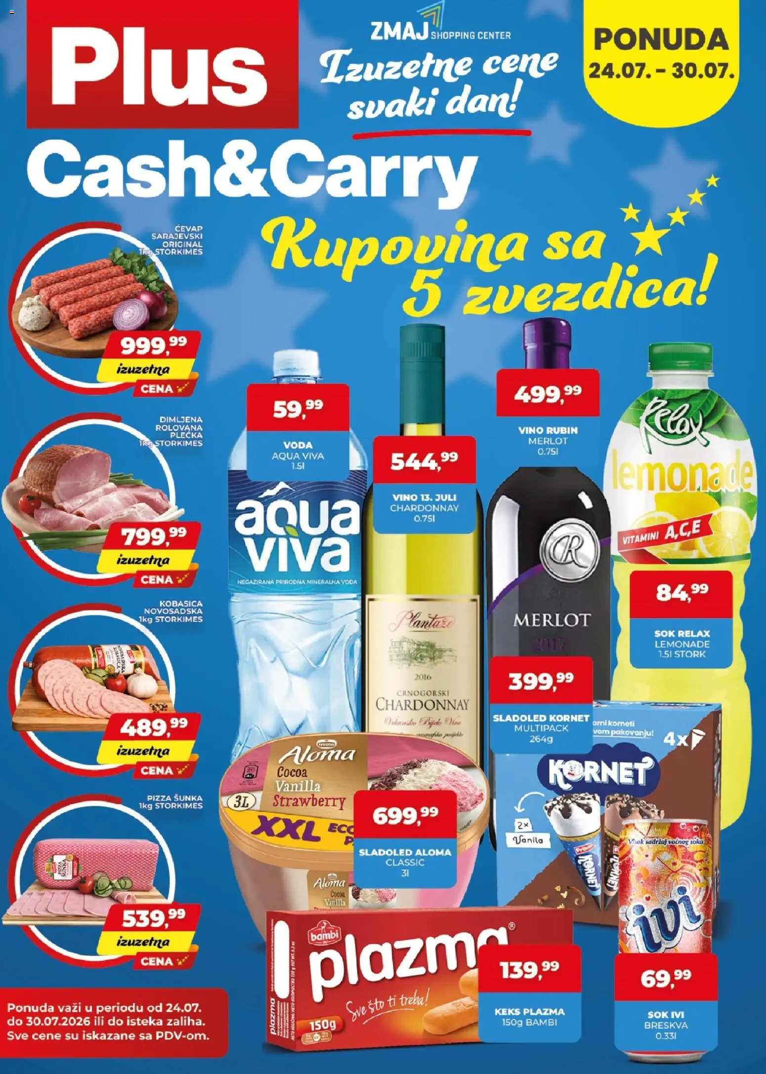 Plus Cash & Carry katalog - važi od 24.07.2026 | Strana: 1 | Proizvode: Sto, Šunka, Sladoled kornet, Kobasica