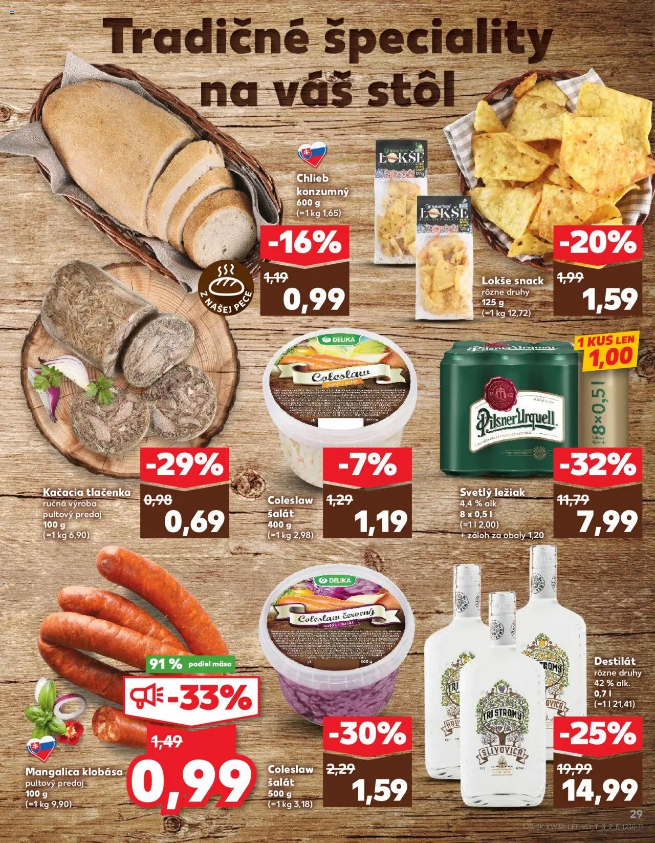 Nové Kaufland akcie – leták je platný od 04.09.2025 | Strana: 29 | Produkty: Stôl, Pilsner Urquell, Tlačenka, Destilát