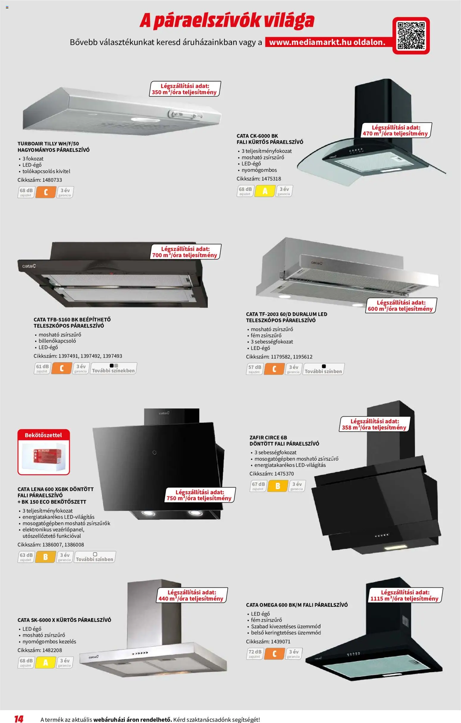Media Markt akciós ujság - amely érvényes a következő dátumtól: 2026.07.08. | Oldal: 14 | Termékek: Páraelszívó